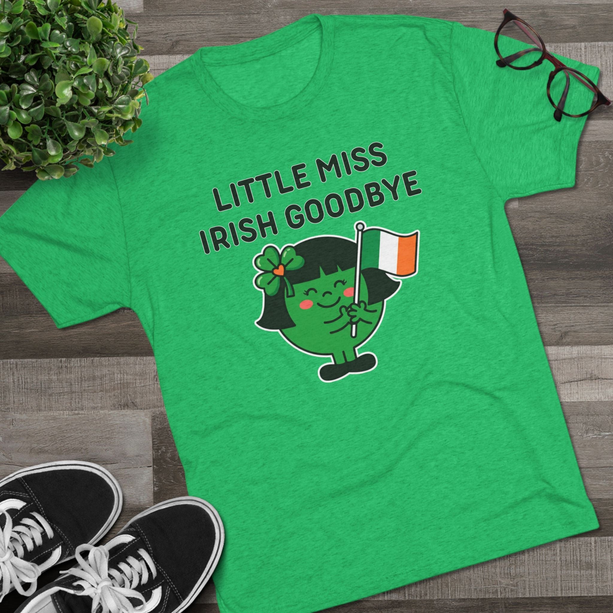 Little Miss Irish Goodbye T-Shirt — Funny St. Patrick’s Day Party Tee