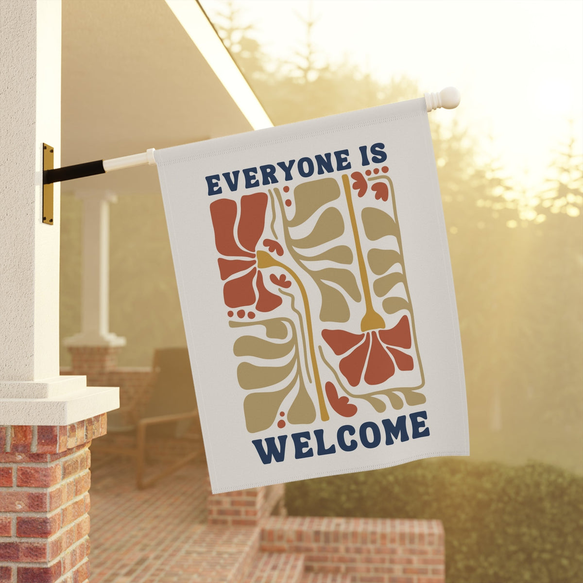 Everyone Is Welcome Here Flag