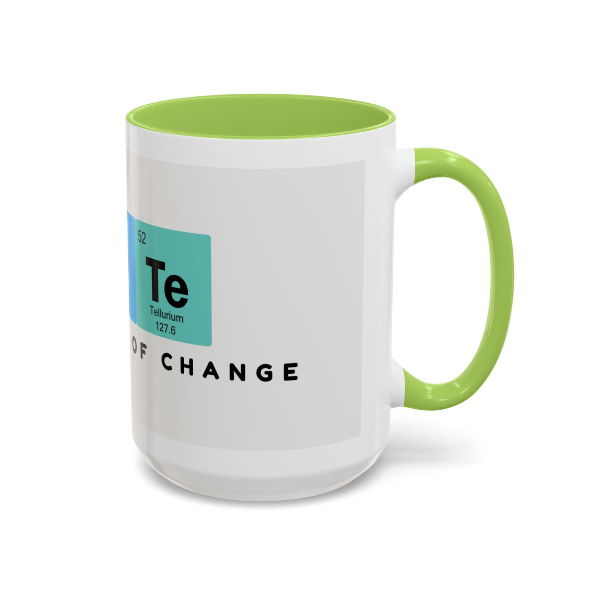 Element of Change Coffee Mug — Science Periodic Table (11/15oz)