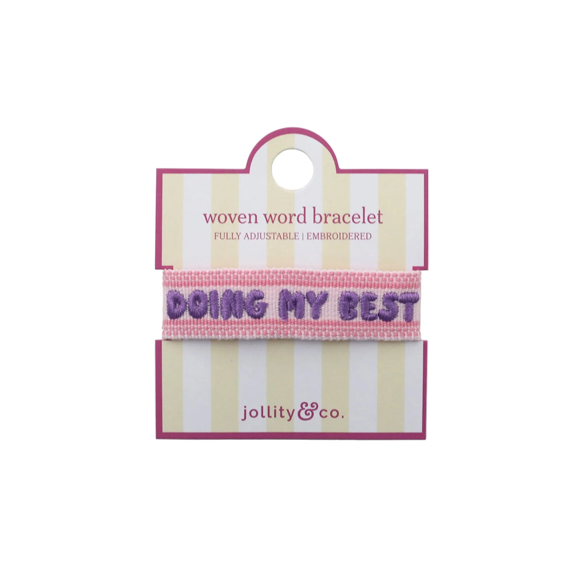 Witty Embroidered Bracelet - Doing My Best, Jollity & Co