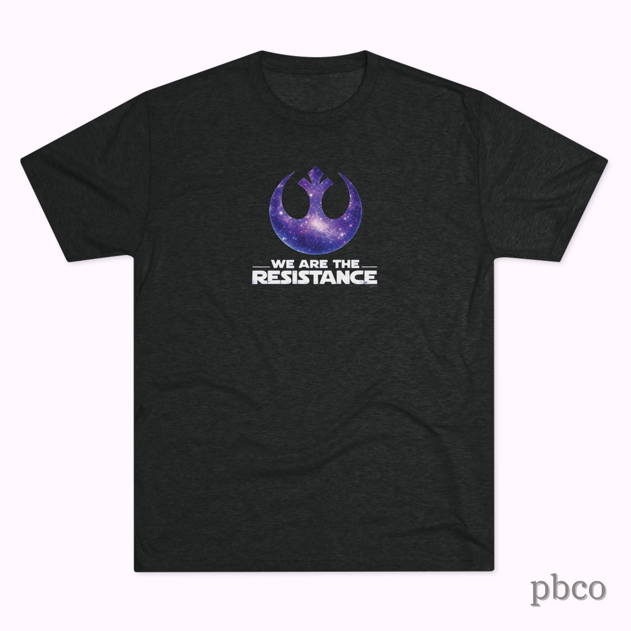 We Are The Resistance - Tri-blend Unisex Tee