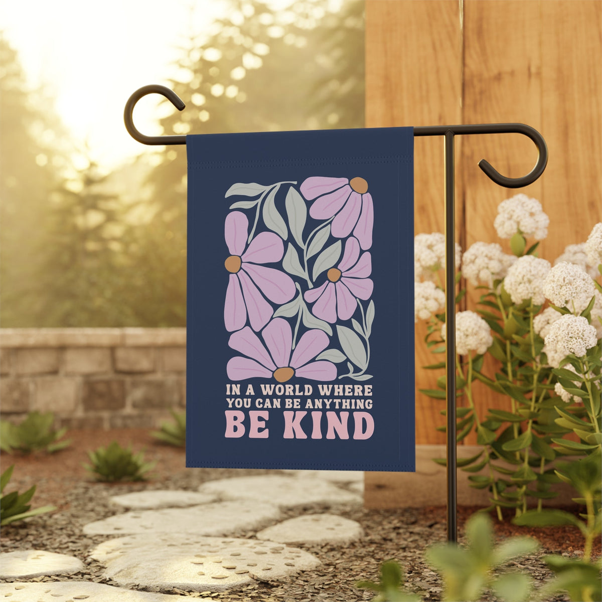 In a World Where You Can Be Anything Be Kind