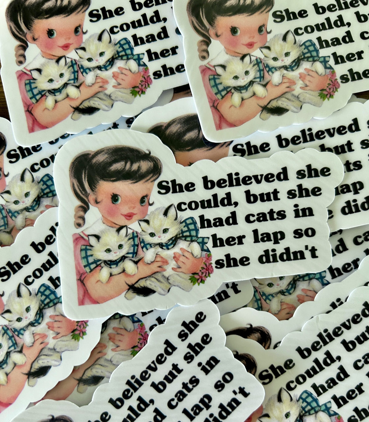 "She Believed She Could..."