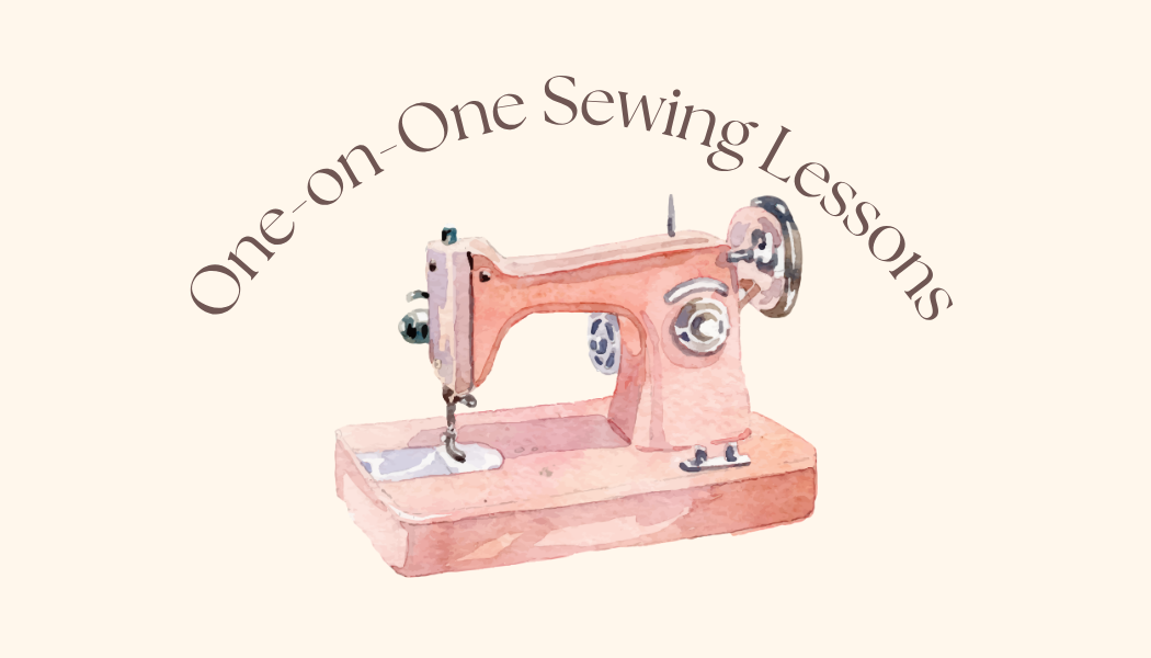 One-on-One Sewing Lessons (In Person)
