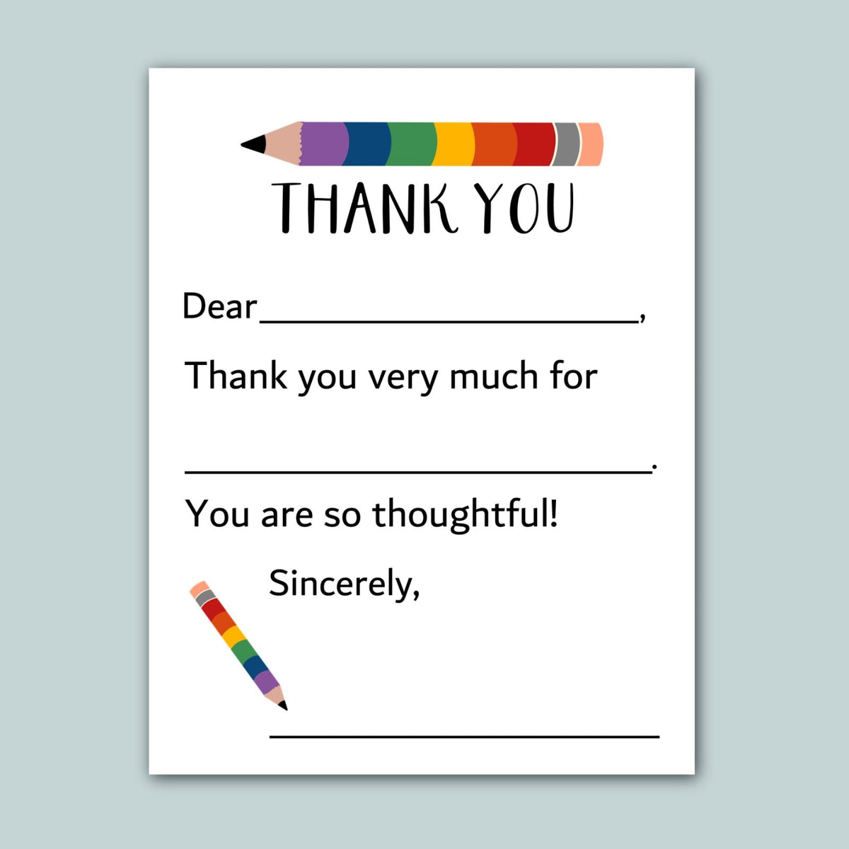 The image is a blank thank you card with a rainbow-colored pencil on the top left corner. The card has a blank space for a message and a blank space for a signature.