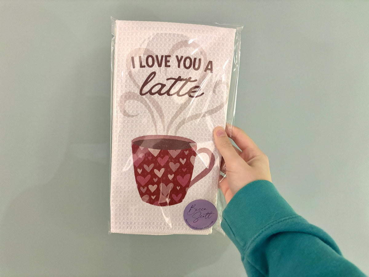I love you a latte Kitchen Towel