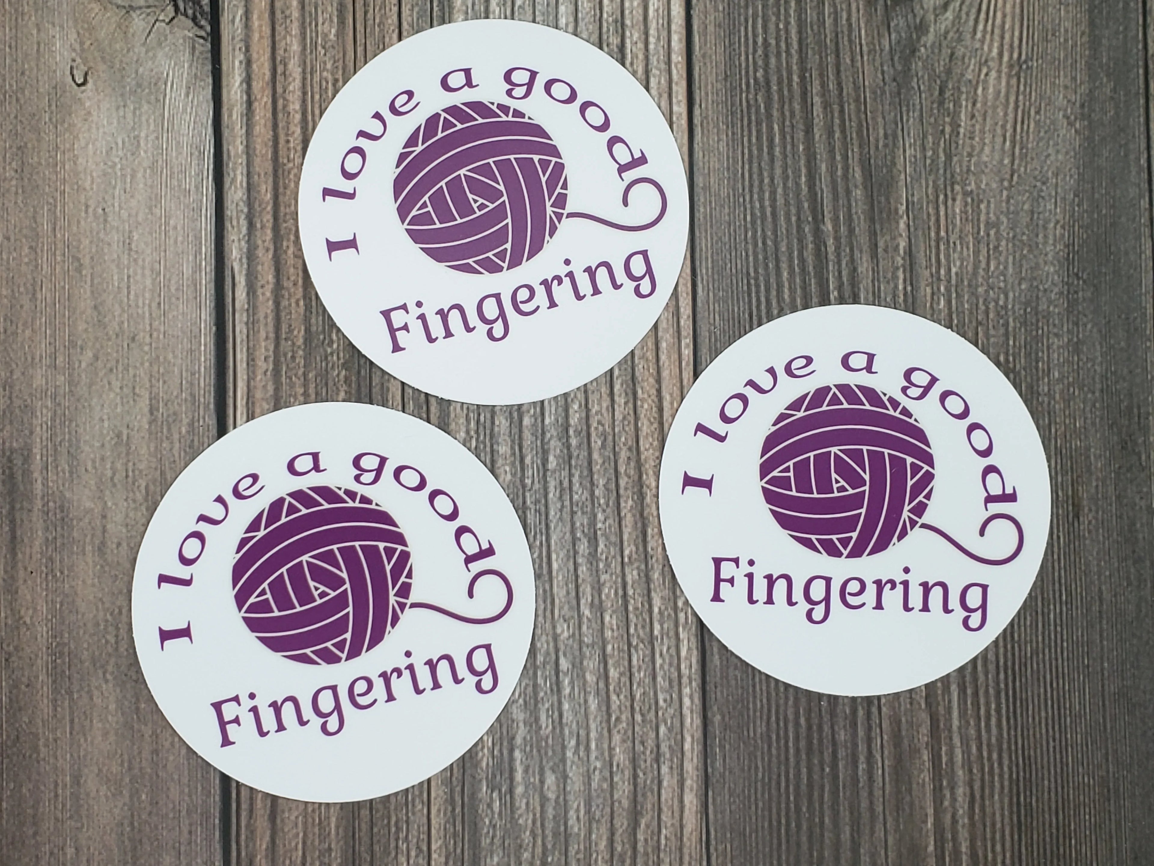 I Love A Good Fingering Vinyl Sticker