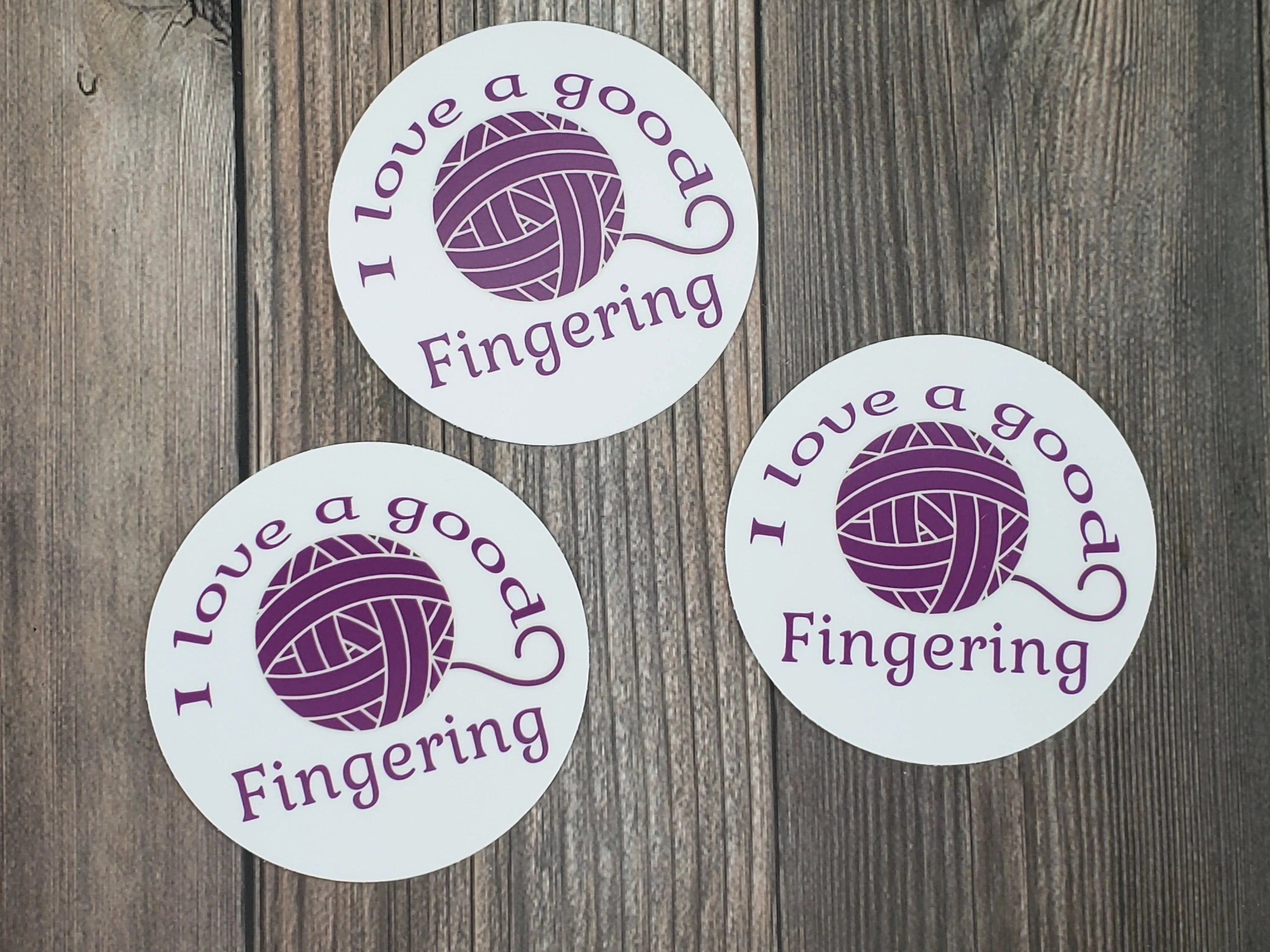 I Love A Good Fingering Vinyl Sticker