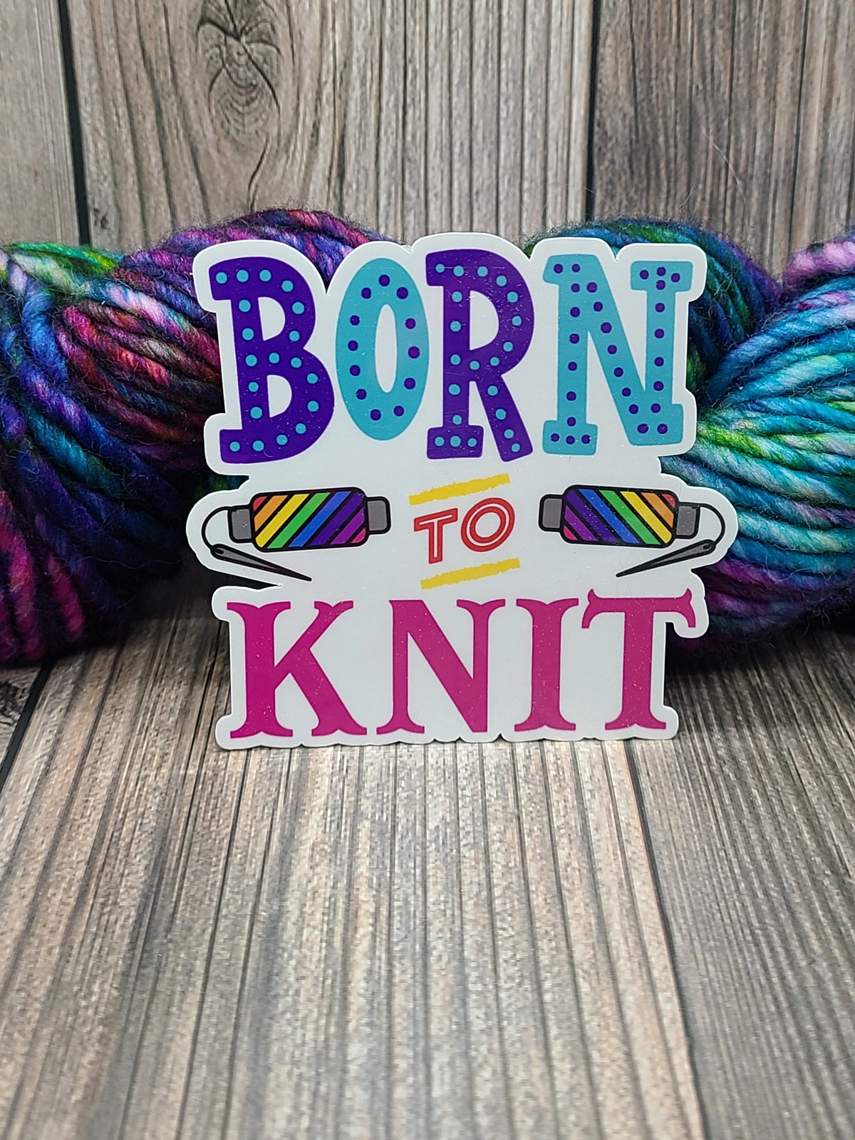 Born to Knit Vinyl Sticker