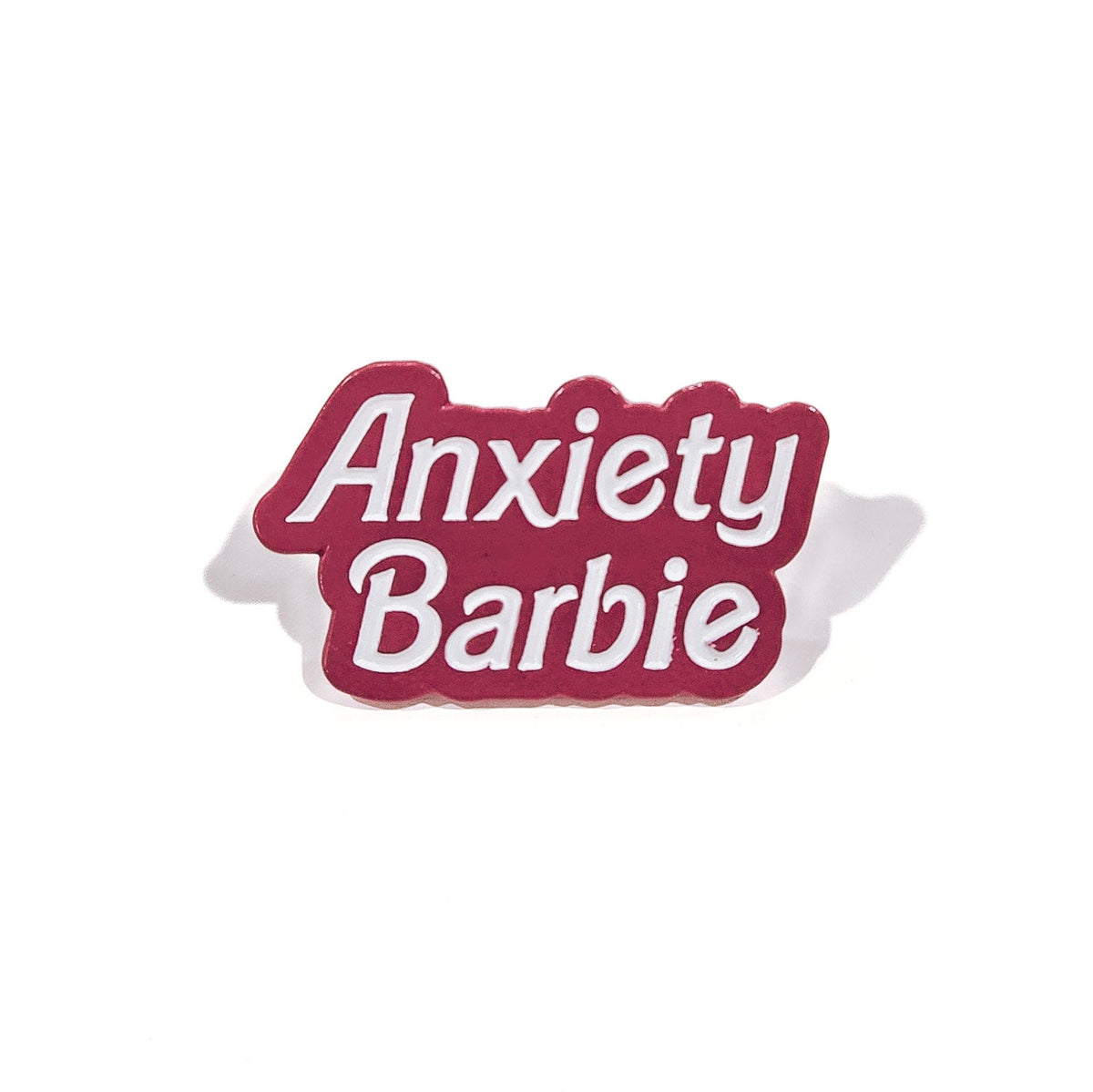 Anxiety Barbie Pin