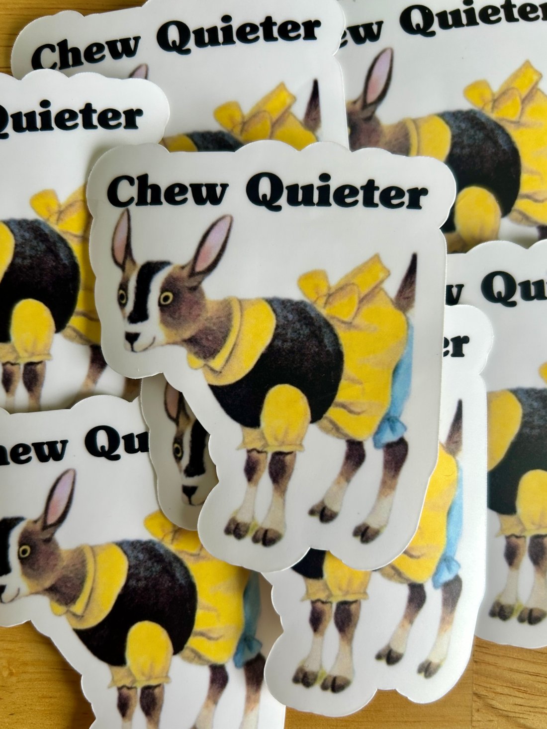 "Chew Quieter"