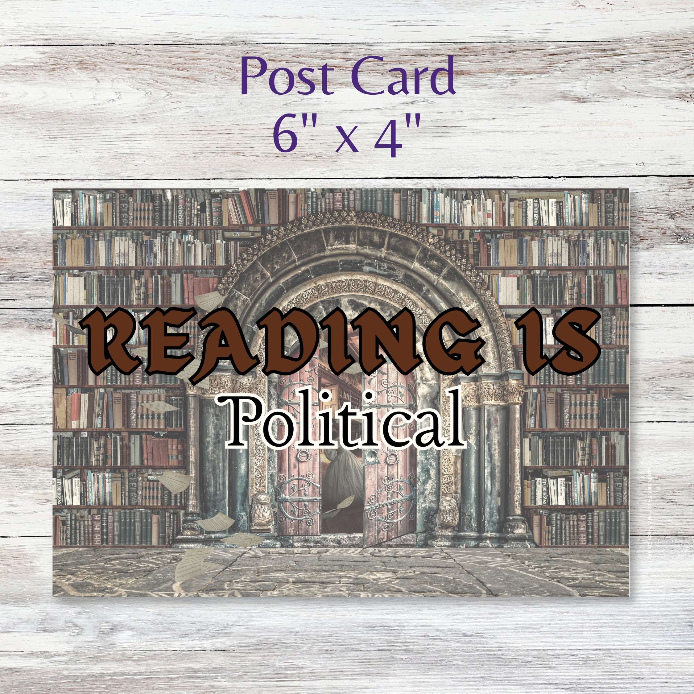 Postcards to Voters: Reading is Political Postcard