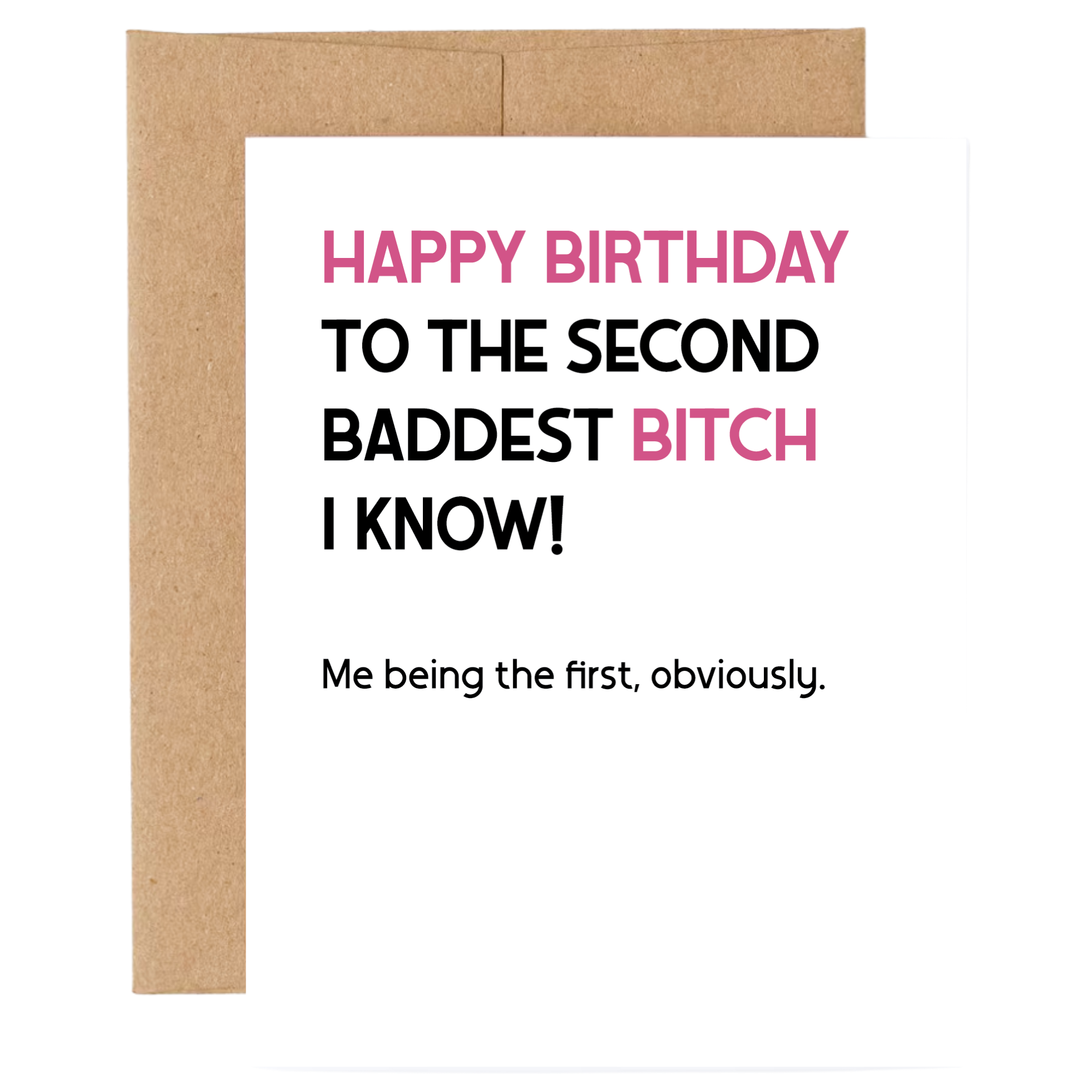Happy Birthday Bitch! Card