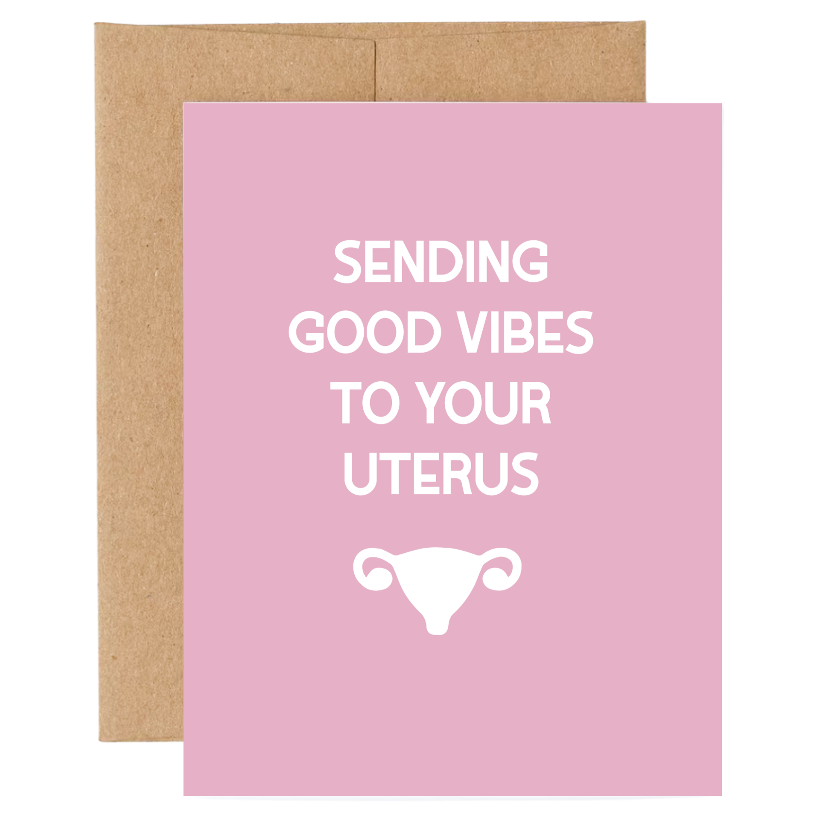 Sending Good Vibes Uterus Card