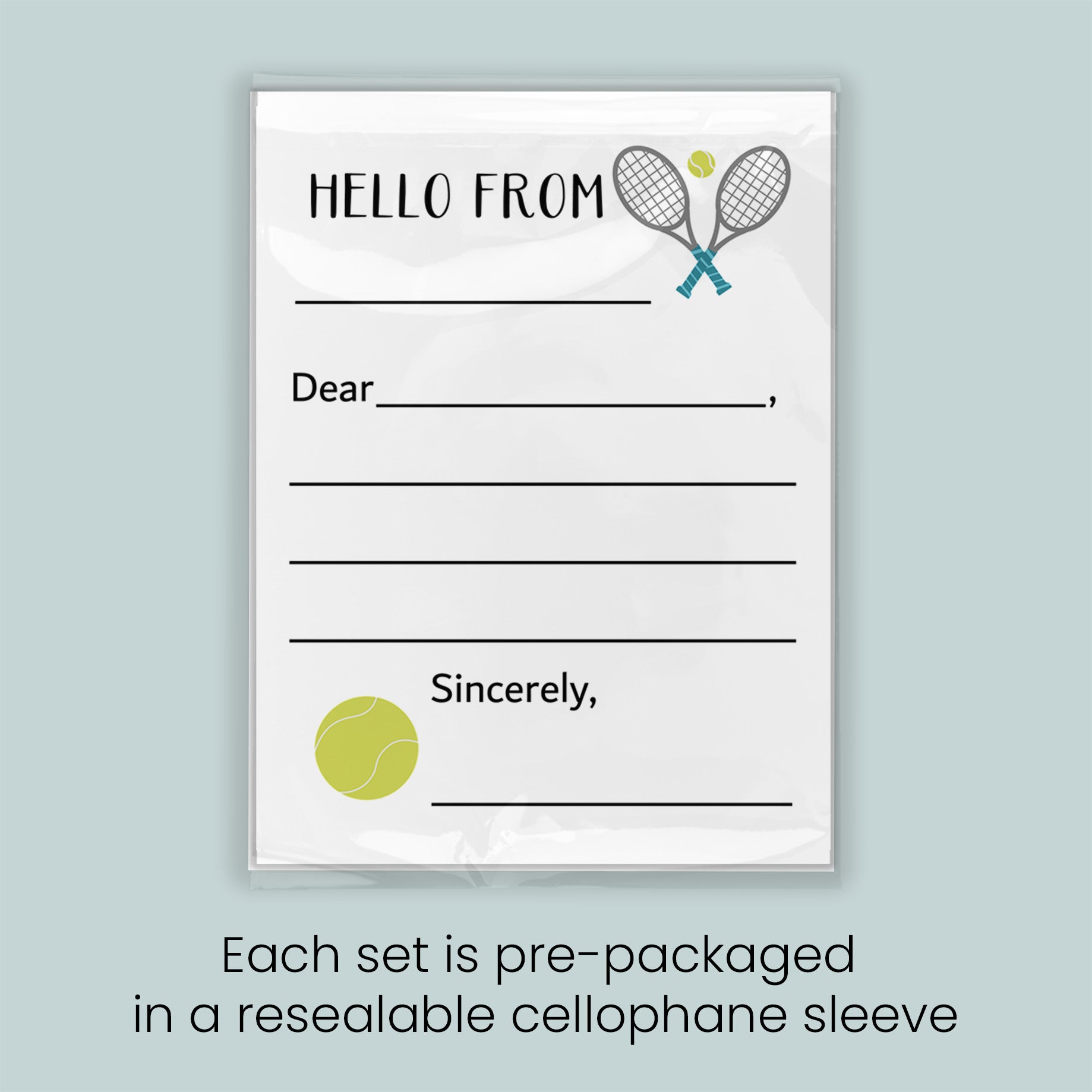 The image is a greeting card with a tennis racket and ball design, inviting the recipient to "Hello from" and "Sincerely," along with the text "Each set is pre-packaged in a resealable cellophane sleeve."