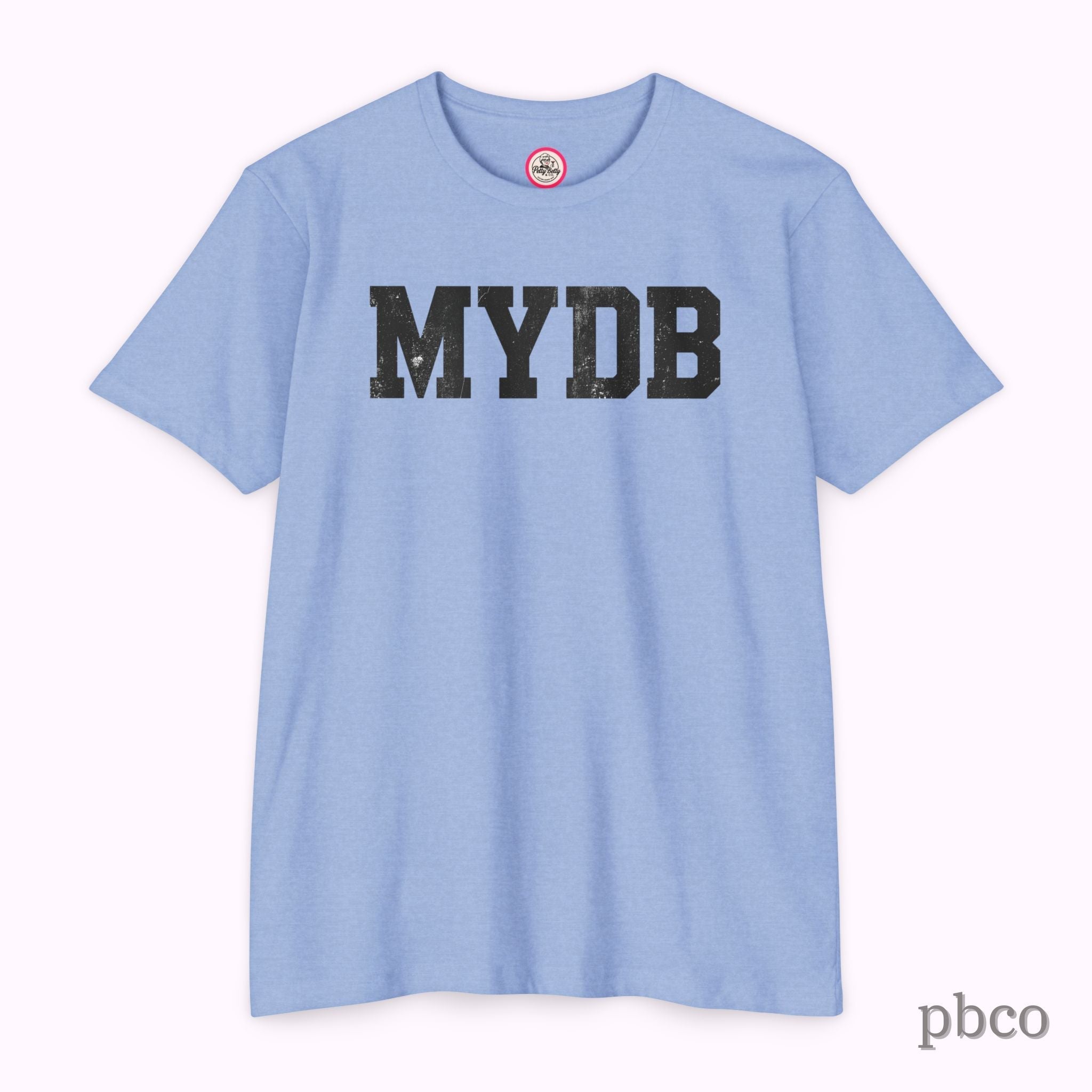 MYDB T-Shirt | Mind Your Damn Business | Classic