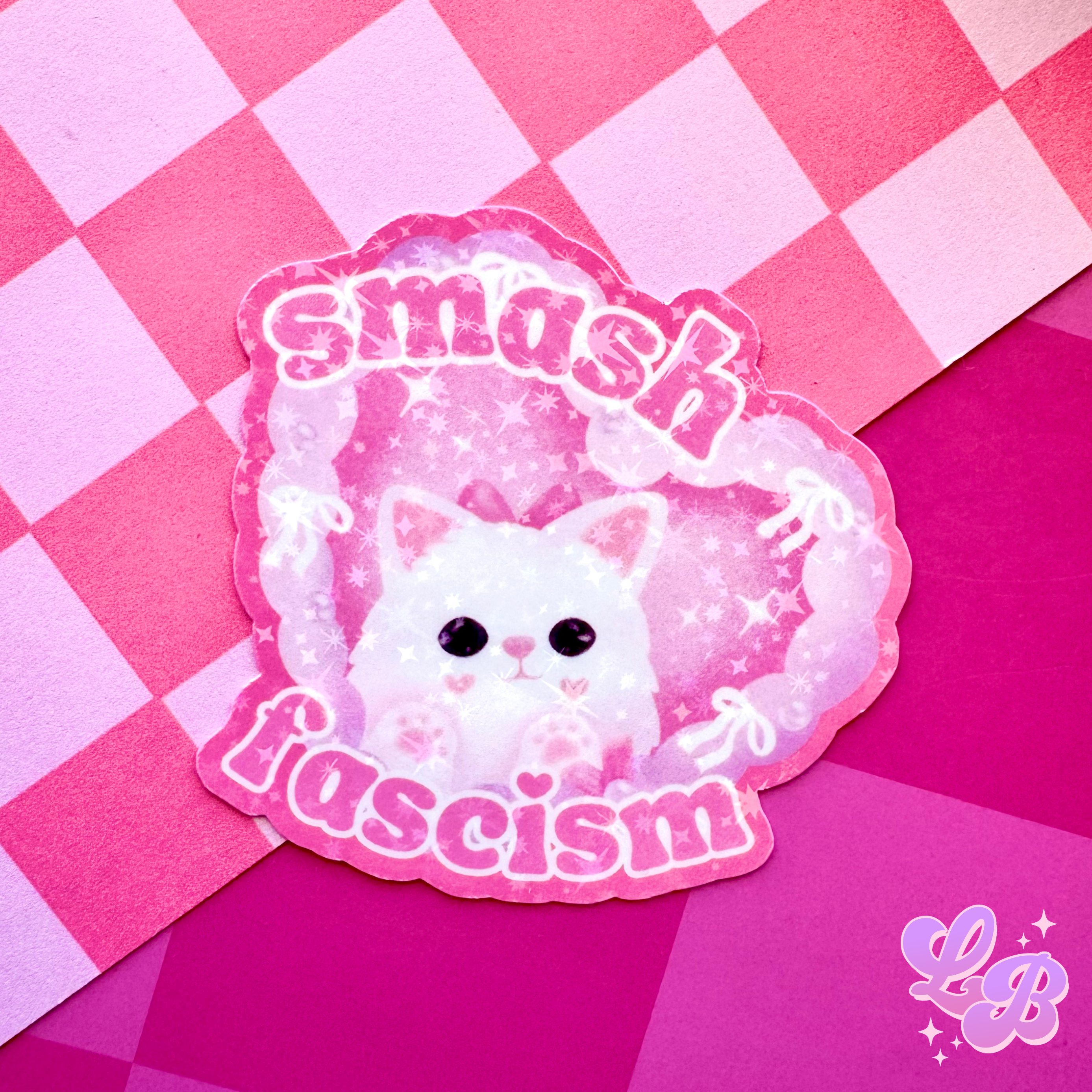 Smash Fascism Holographic Sticker