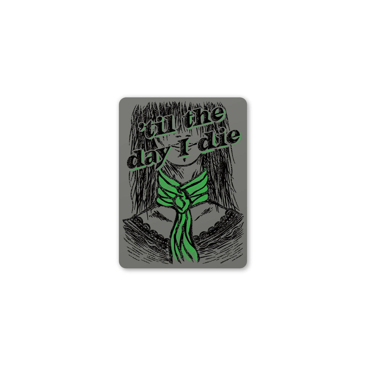 A rectangular gray sticker or patch featuring a black-and-white sketch of a person with a bright green bow, plus the phrase &