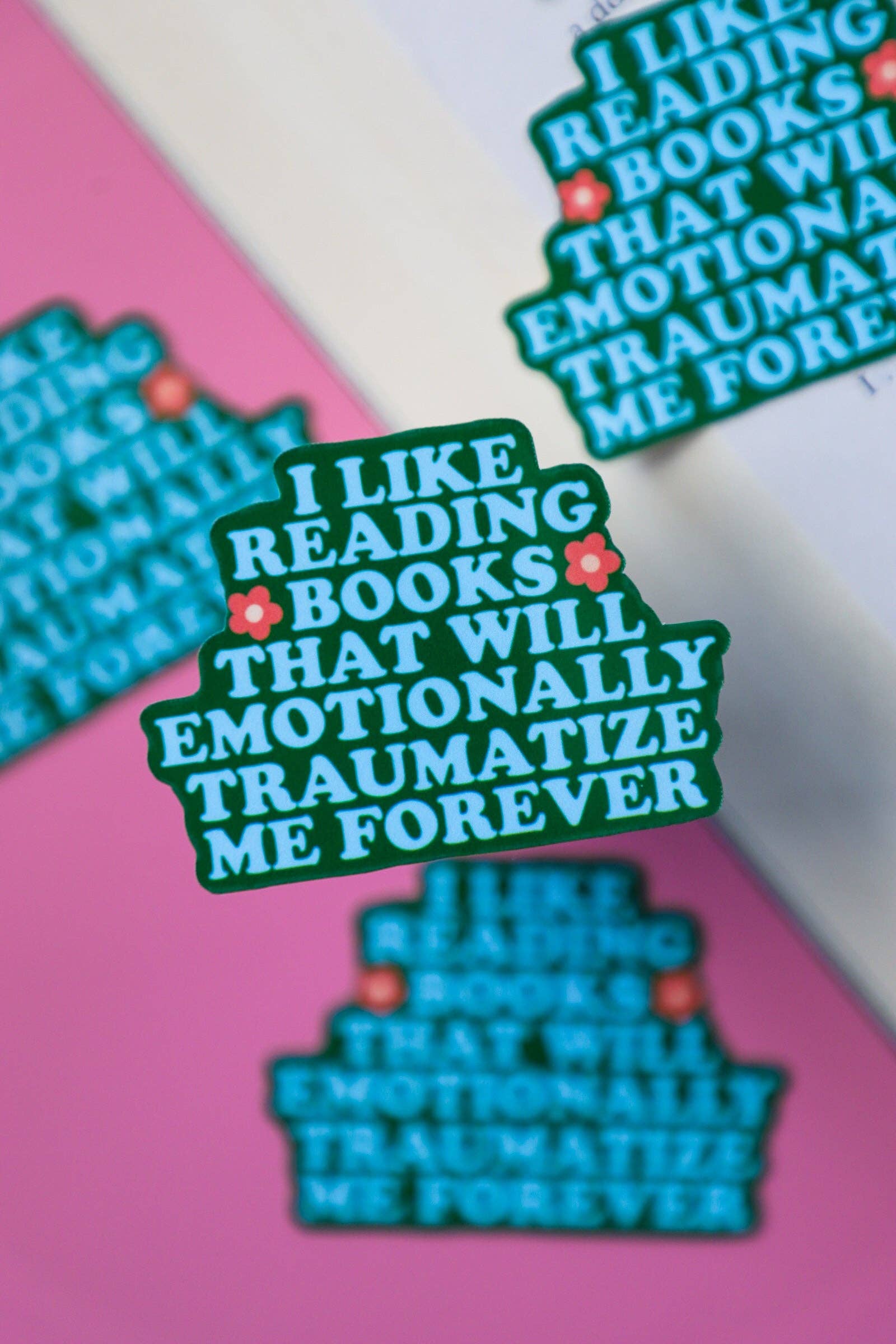 I Like Reading Books That Emotionally Traumatize Me Sticker | Funny Book Lover Sticker