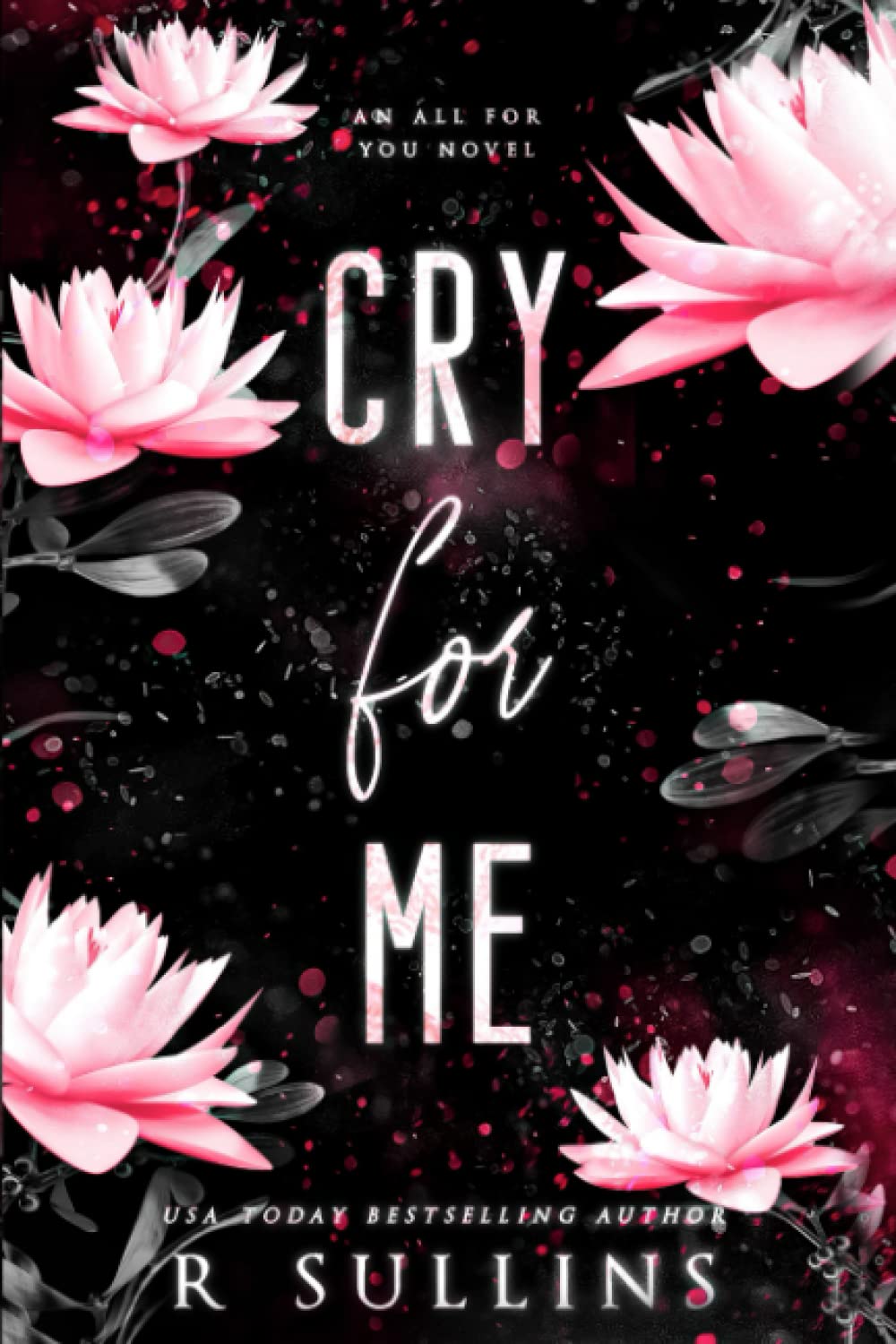 Cry For Me | Signed by Author