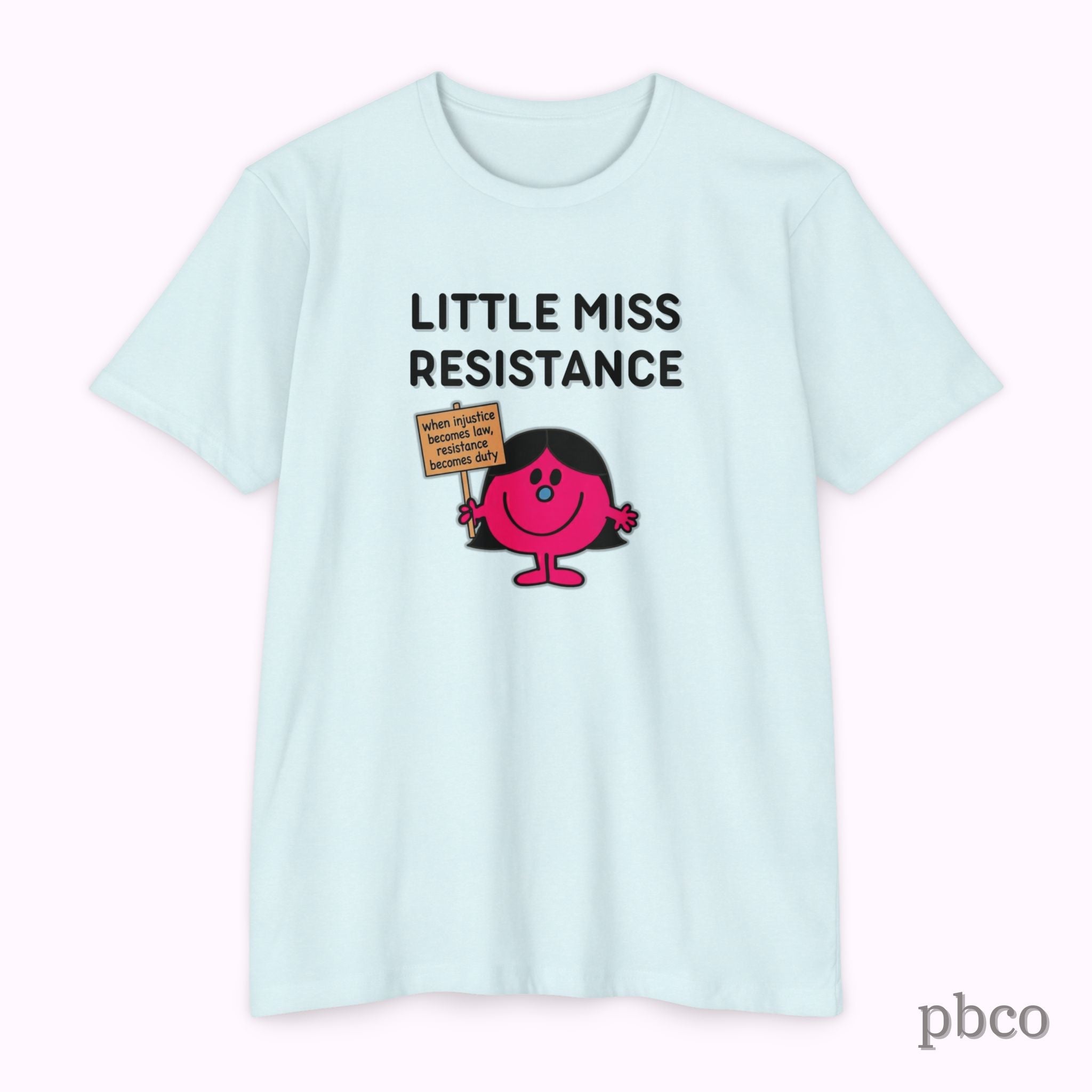 Little Miss Resistance T-Shirt — Feminist Protest Graphic Tee