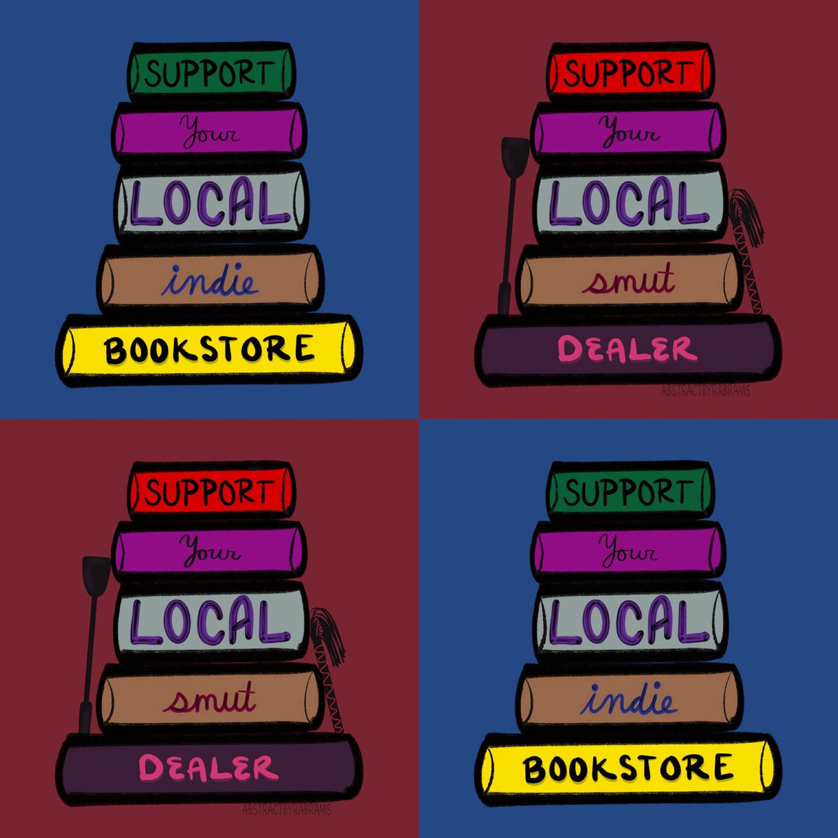 Four quadrants with stacks of books and text supporting local indie bookstore and dealer.