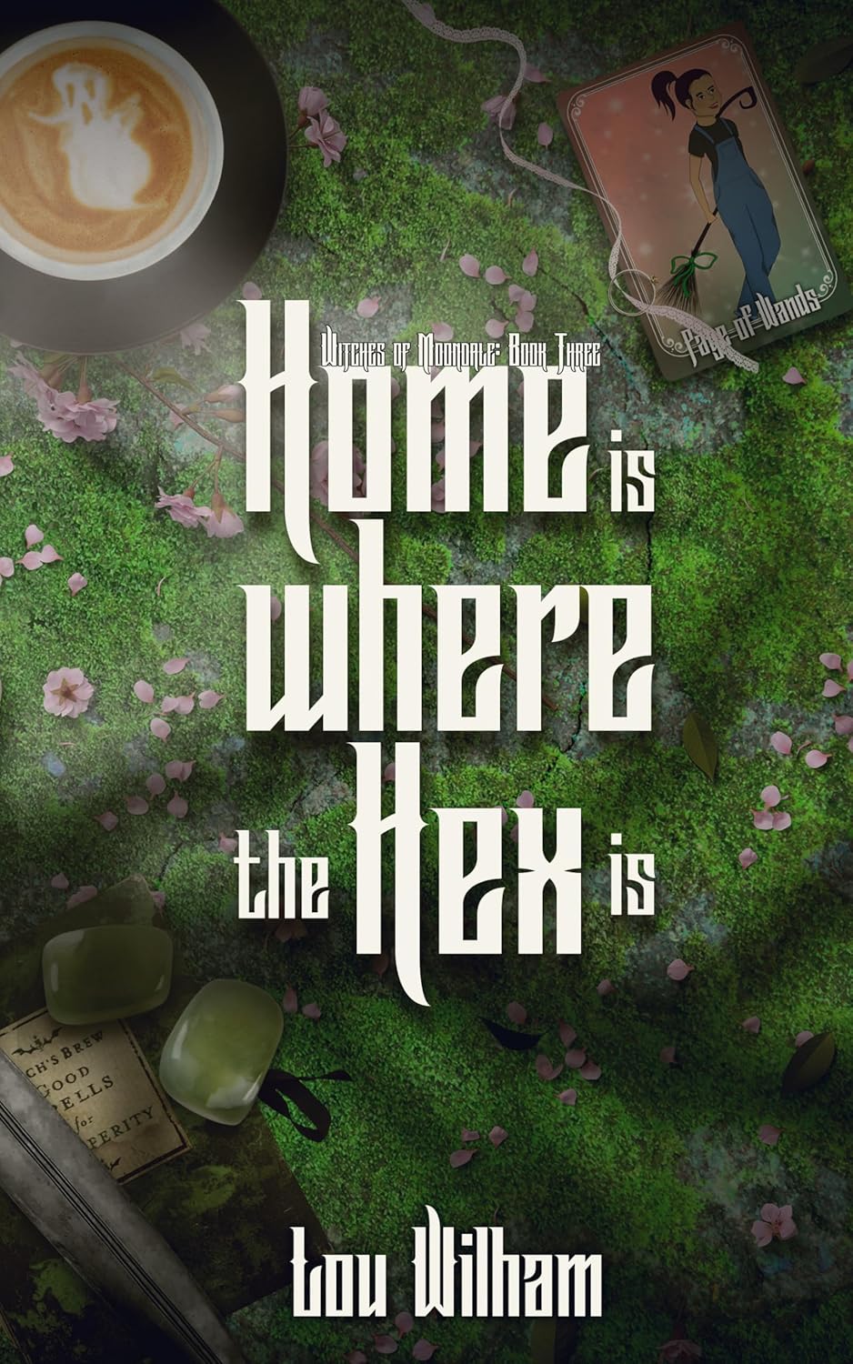 Home is Where the Hex is (The Witches of Moondale Book 3) | Signed by Author