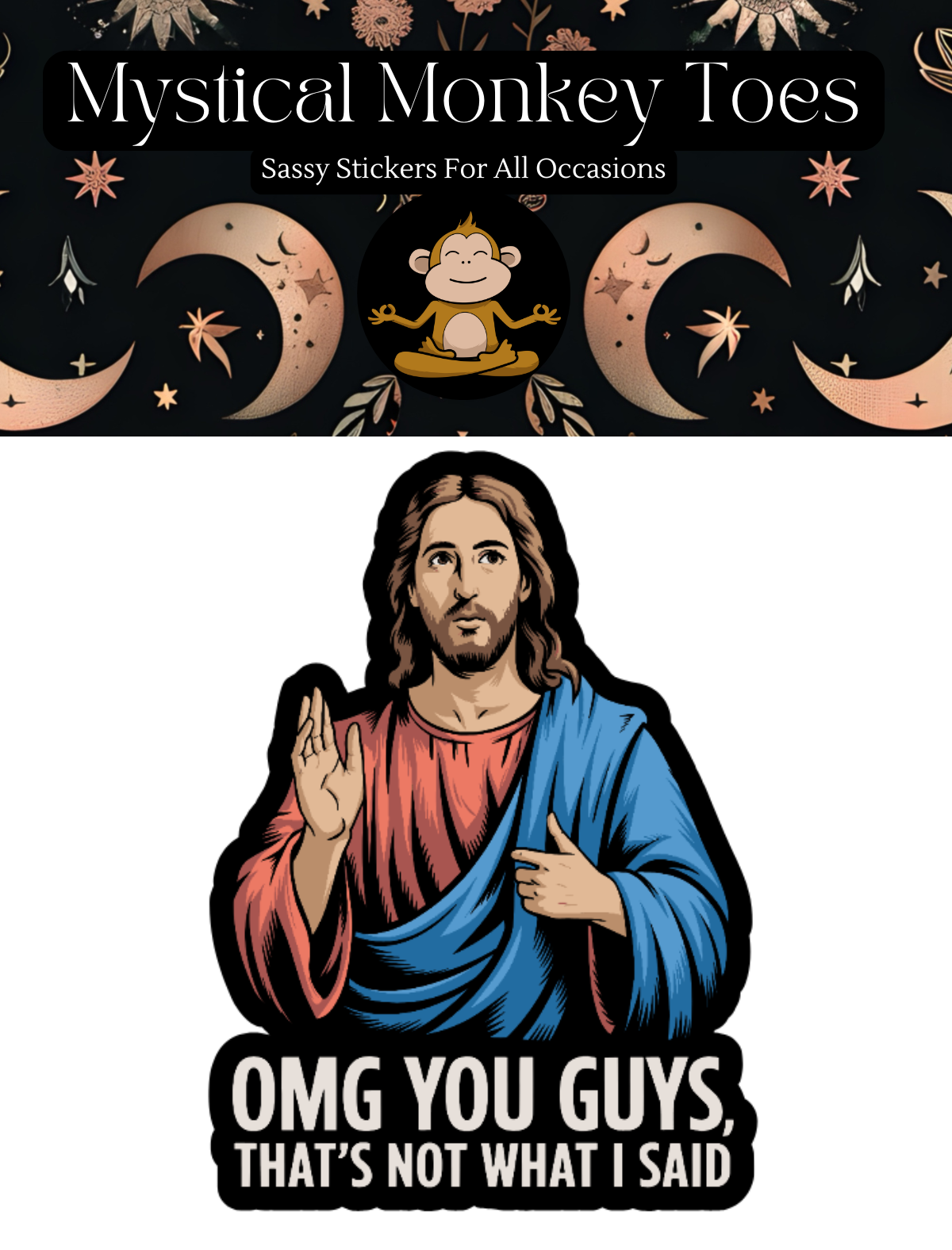 Sticker with cartoon depiction of a religious figure and text &