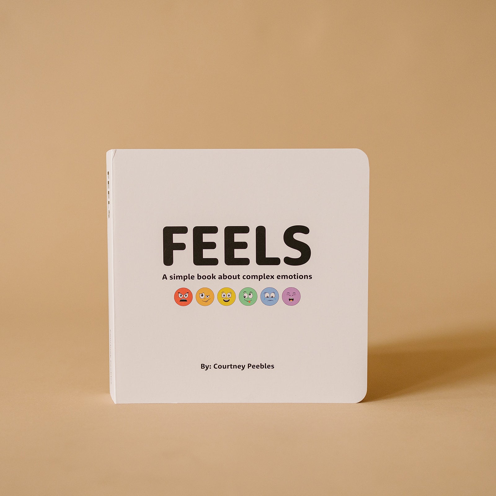Feels: A simple book about complex emotions
