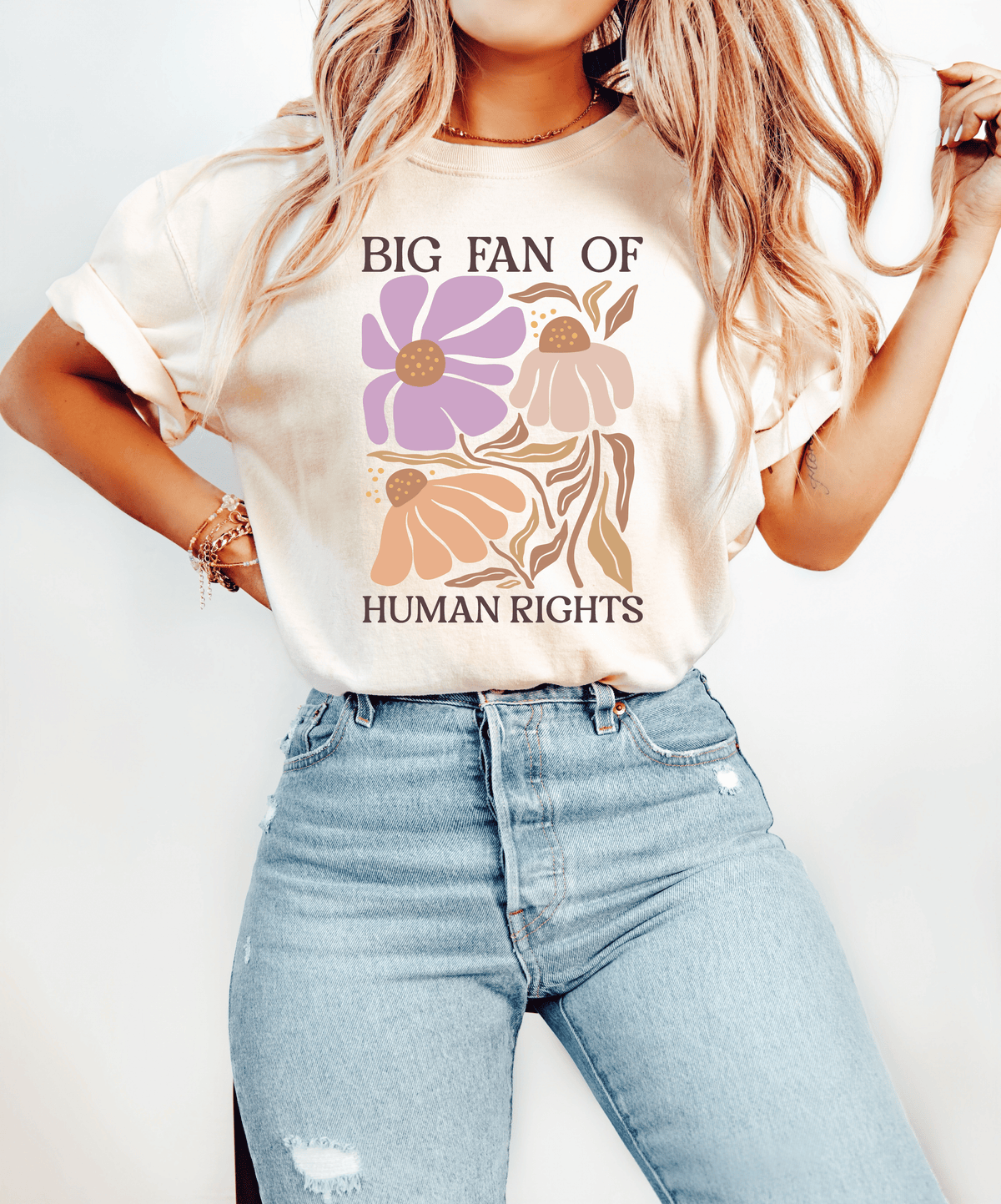 Big Fan of Human Rights T-Shirt | Floral Progressive Graphic Tee