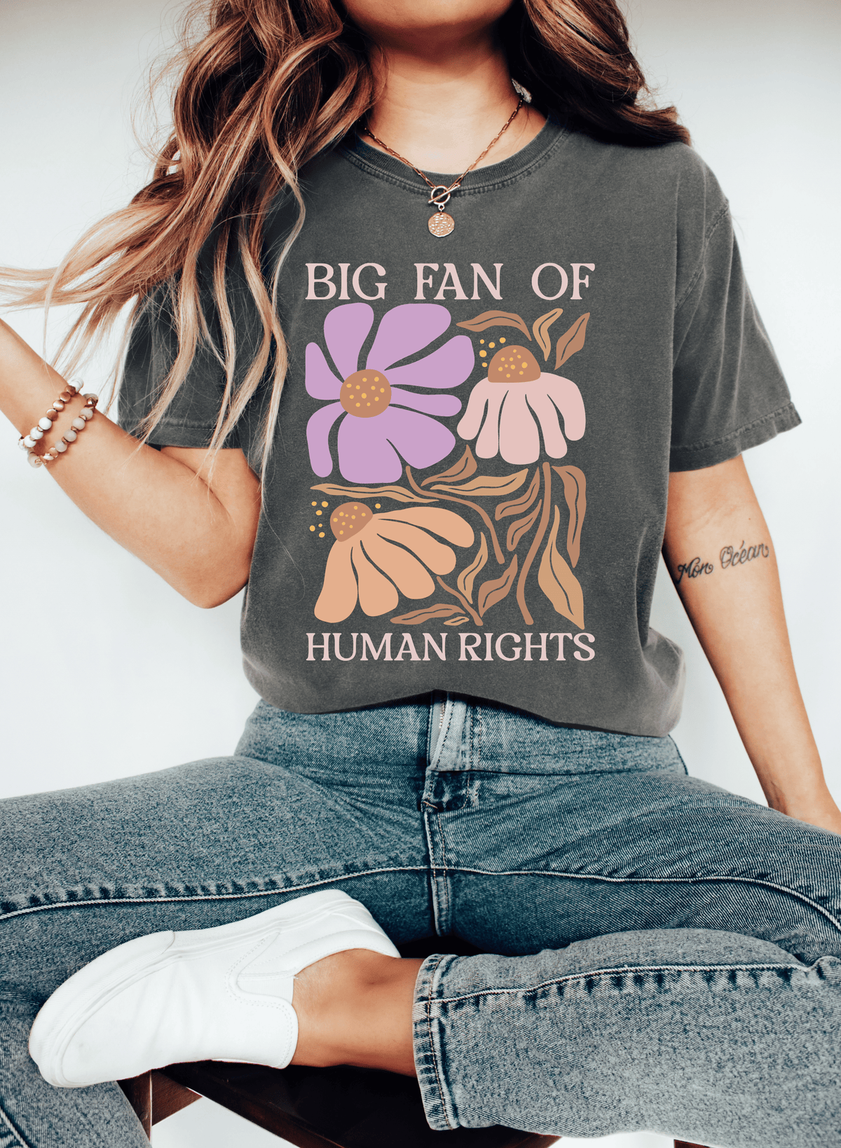 Big Fan of Human Rights T-Shirt | Floral Progressive Graphic Tee