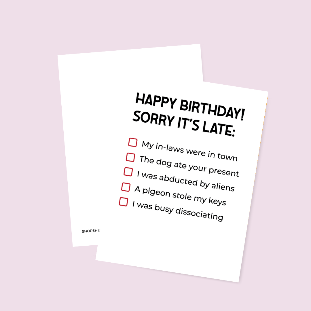 Belated Birthday Card