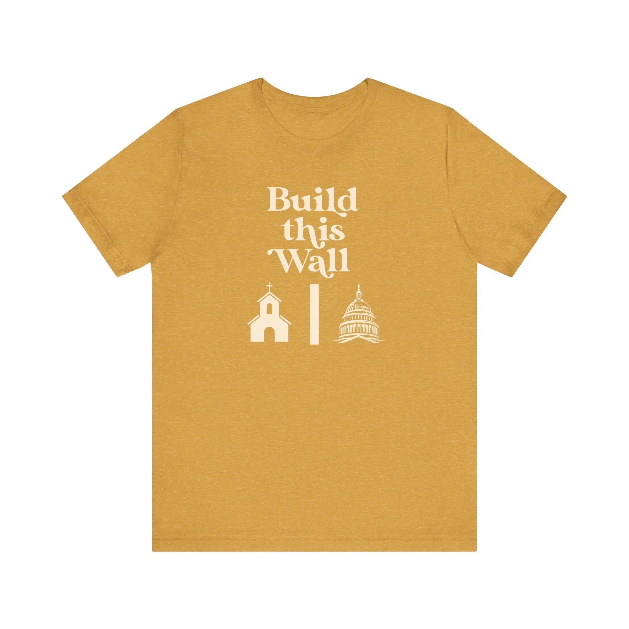 Build This Wall Shirt, Separation of Church and State, No Religion in Government, Women&