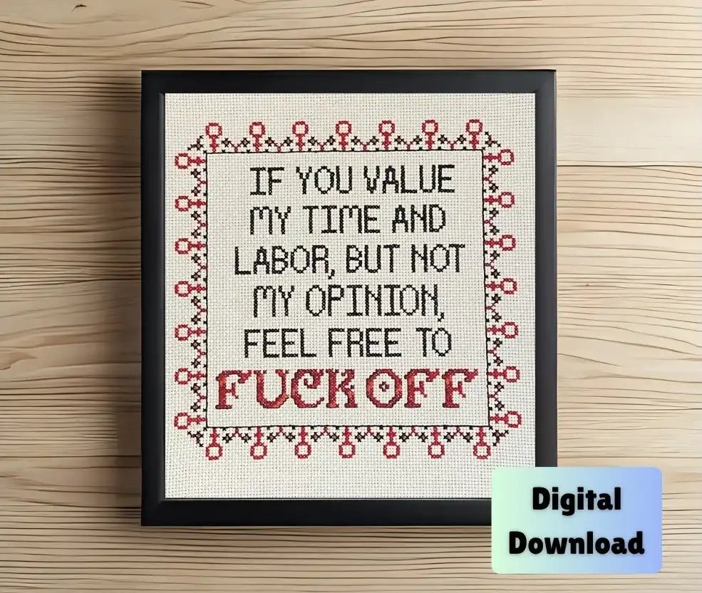 If you value my time cross stitch pattern