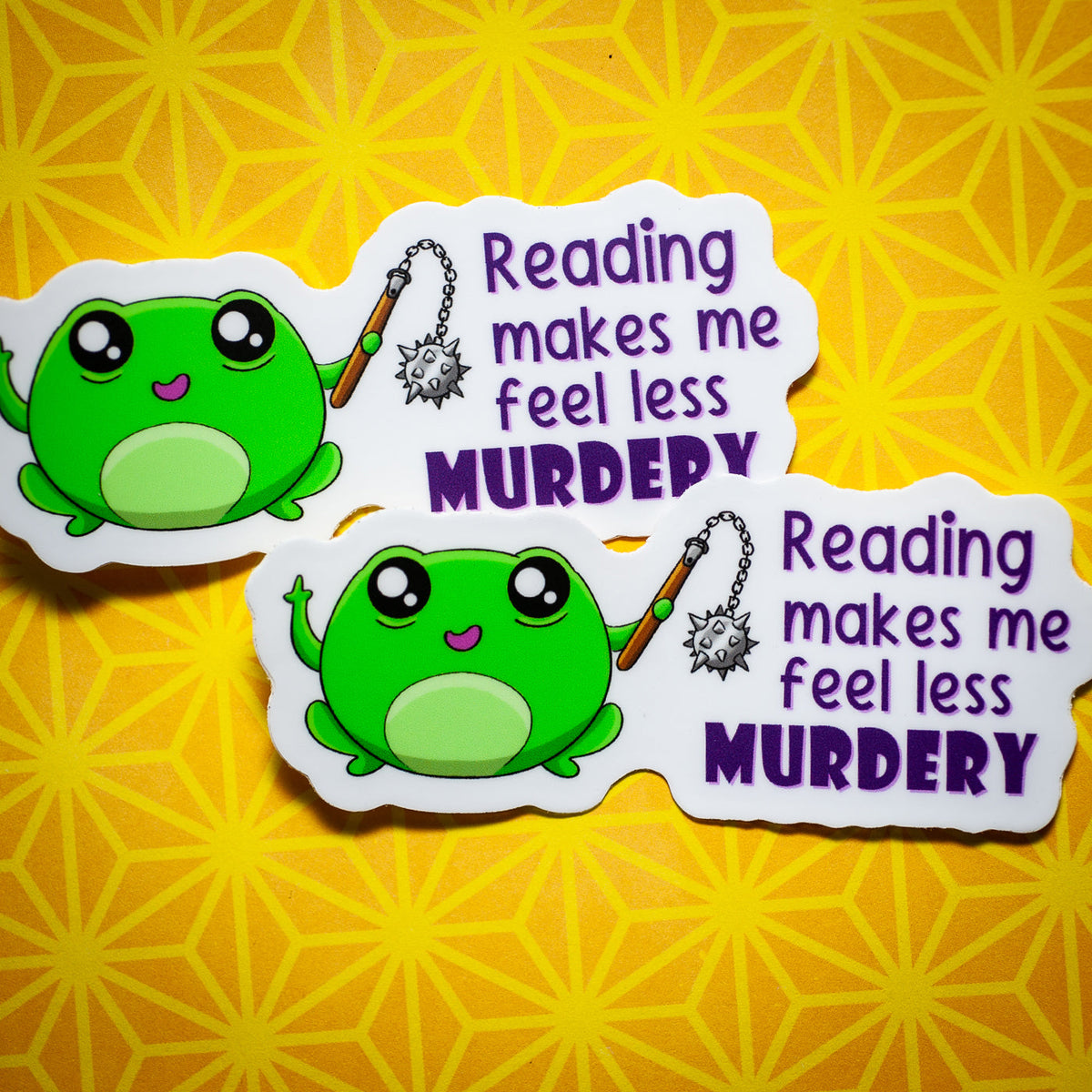 Reading Makes Me Feel Less Murdery sticker