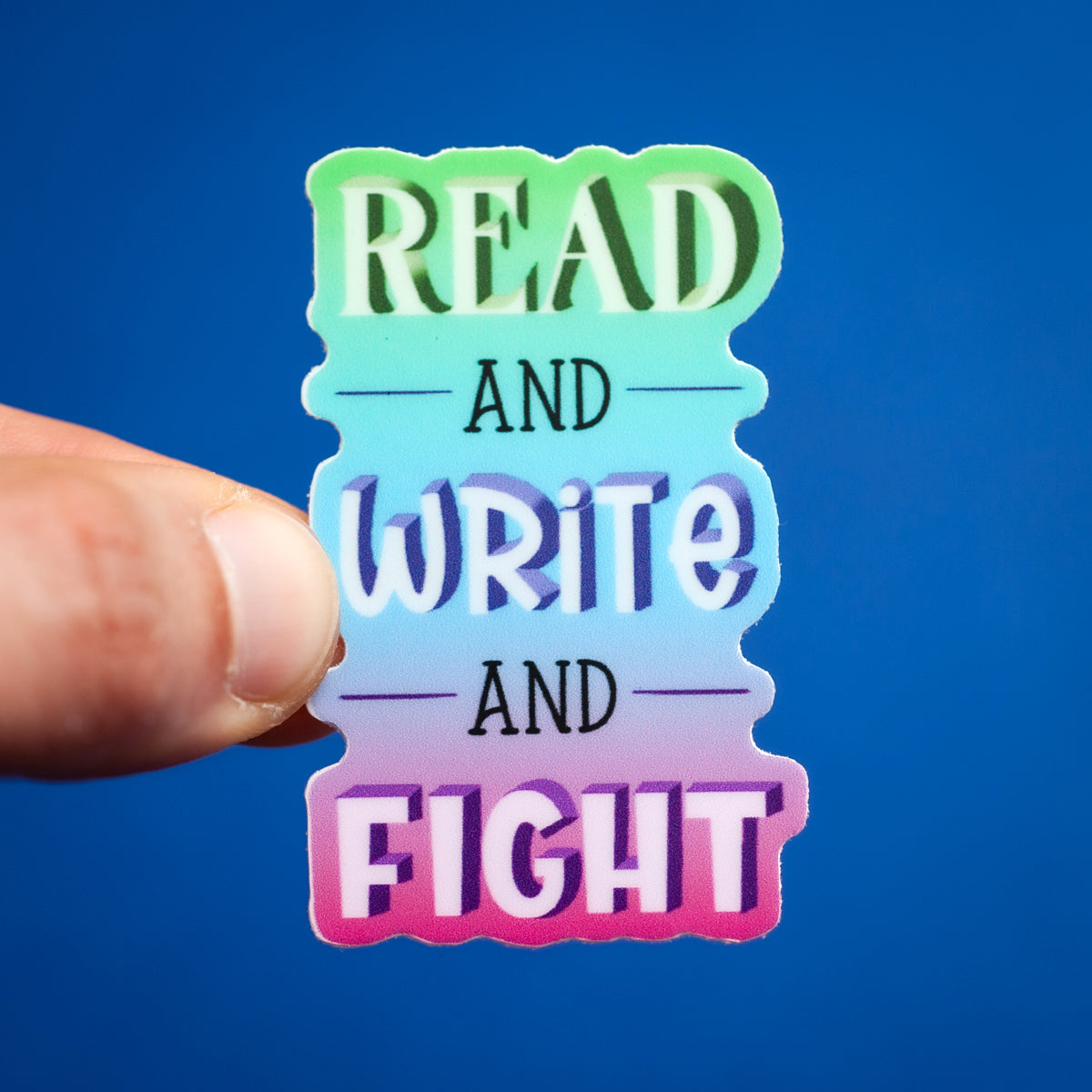 Read and Write and Fight sticker