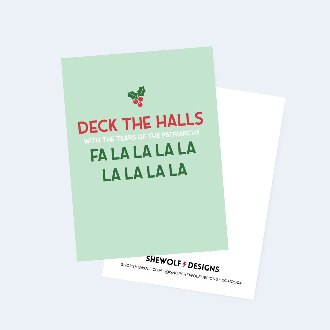 Deck the Halls Feminist Christmas Card