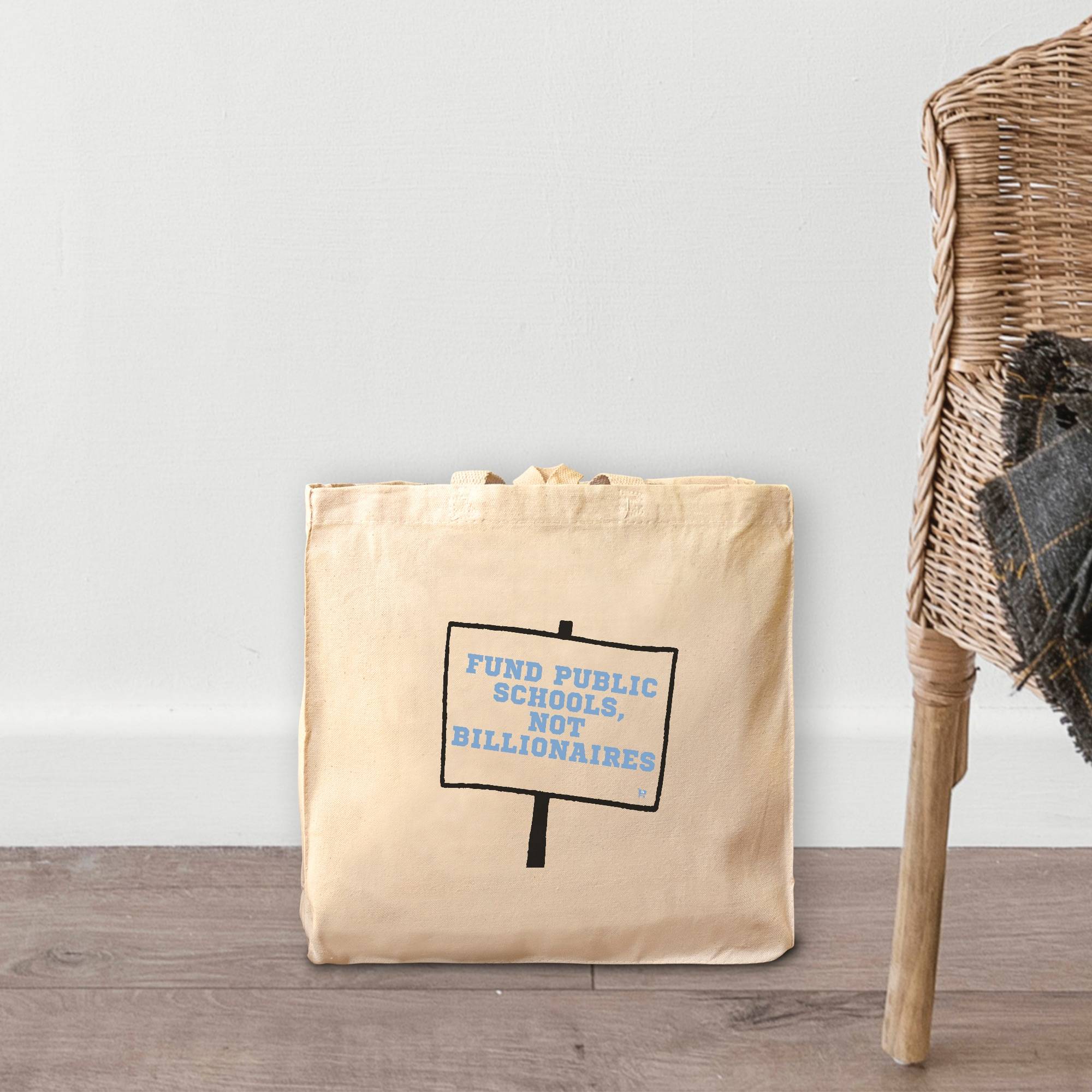 Fund Public Schools Not Billionaires Tote
