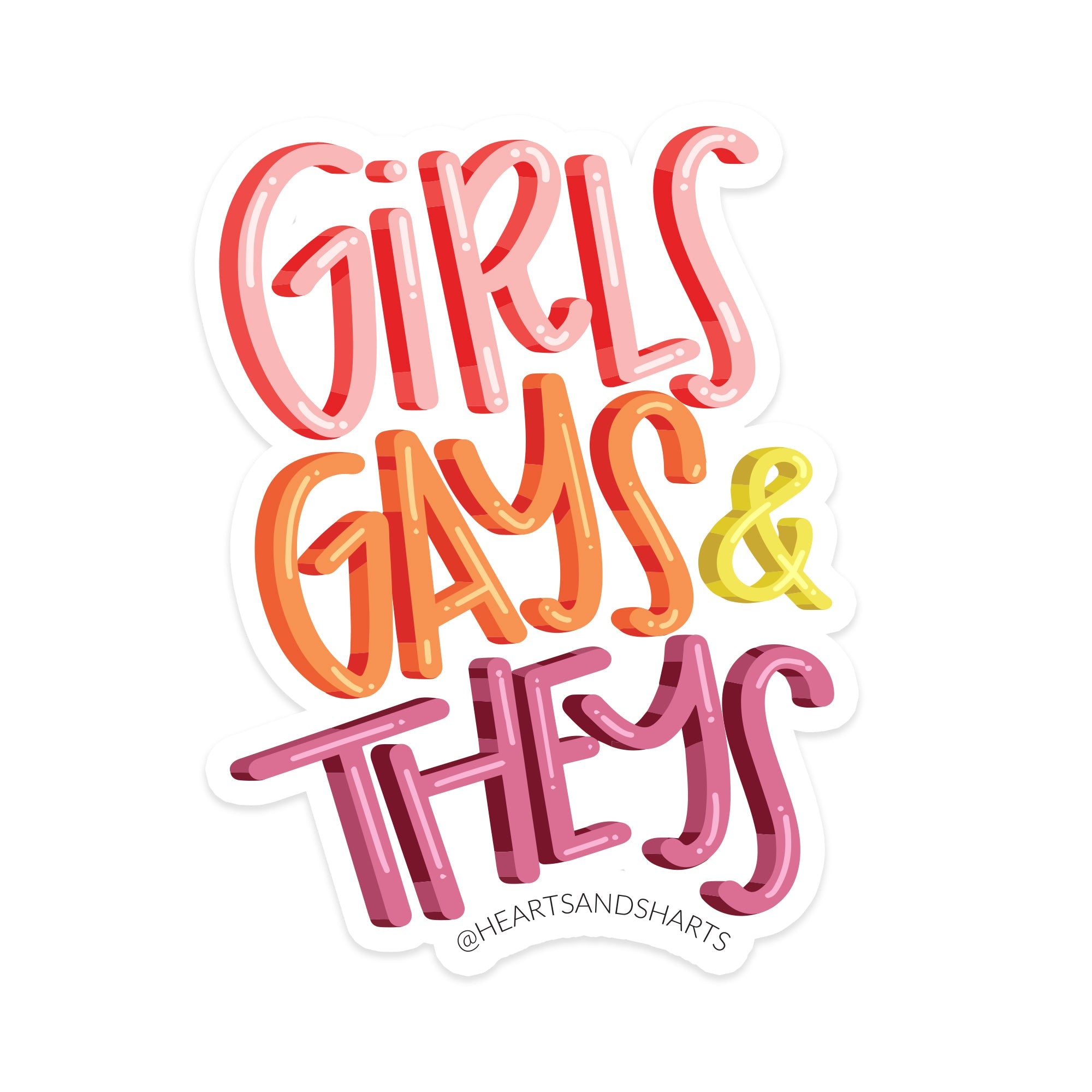 GIRLS, GAYS, & THEYS ILLUSTRATED 3X3 VINYL STICKER