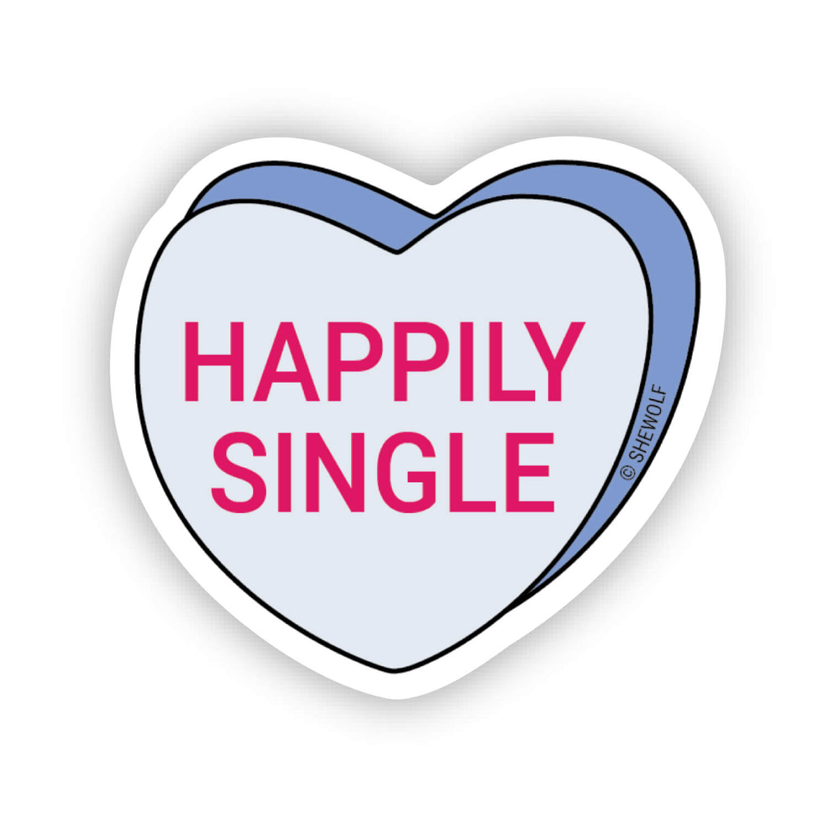Happily single sticker