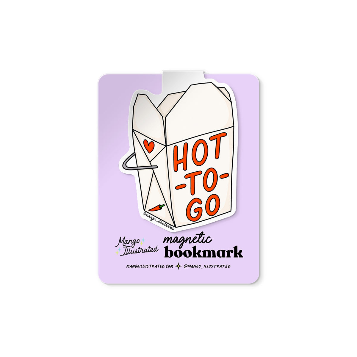 HOT-TO-GO magnetic bookmark — hand lettered takeout box design on a backing card, 2.65 x 1.65 in, by MangoIllustrated
