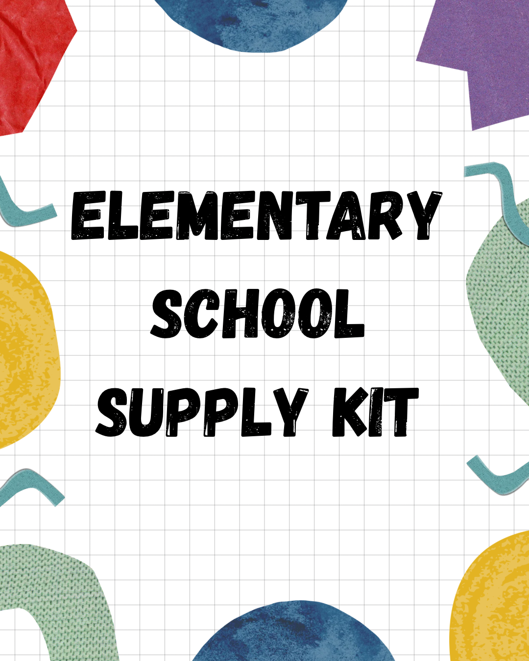 School Supply Kit for Elementary School - Available Now!