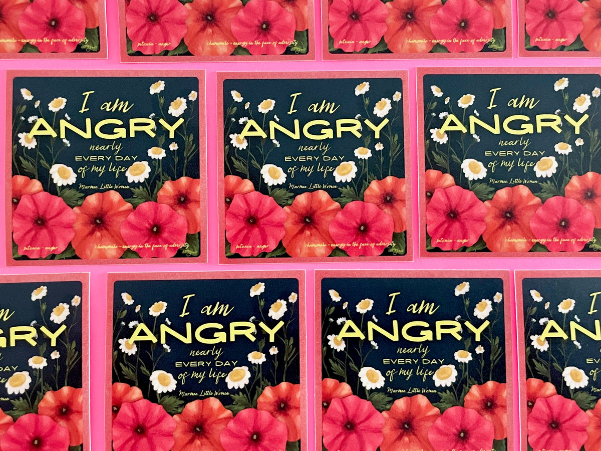 Angry Nearly Every Day - A Beautiful Resistance Sticker