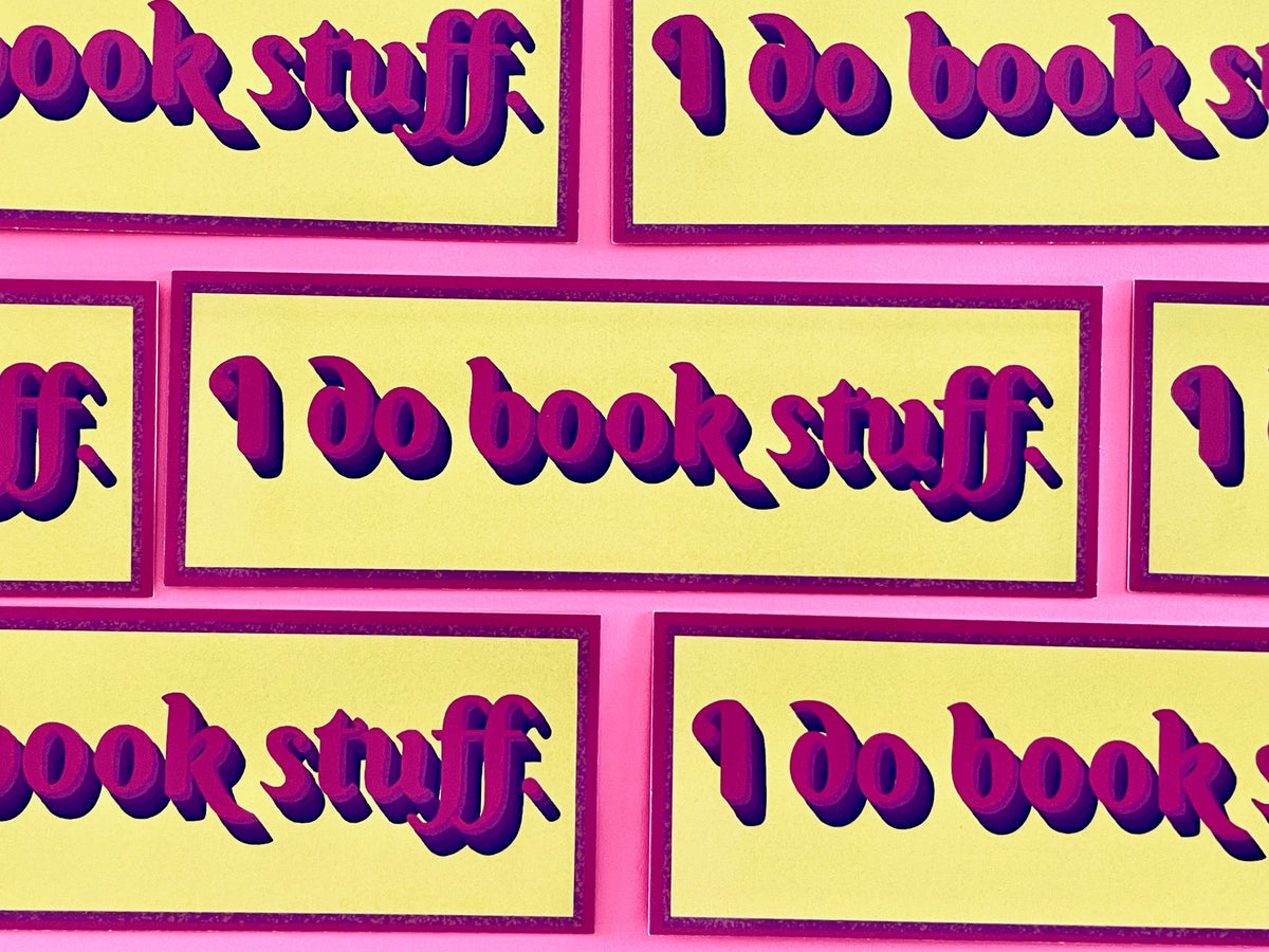 I Do Book Stuff Bookmark