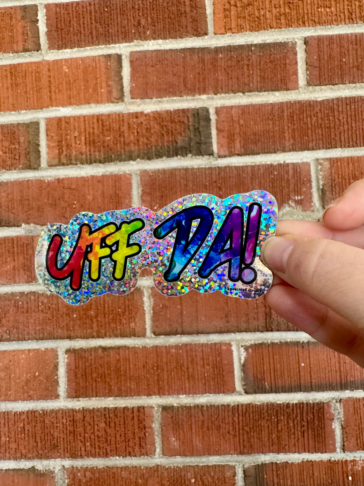 Rainbow Glittery Uff Da Glossy Sticker - Minnesota - LGBTQ