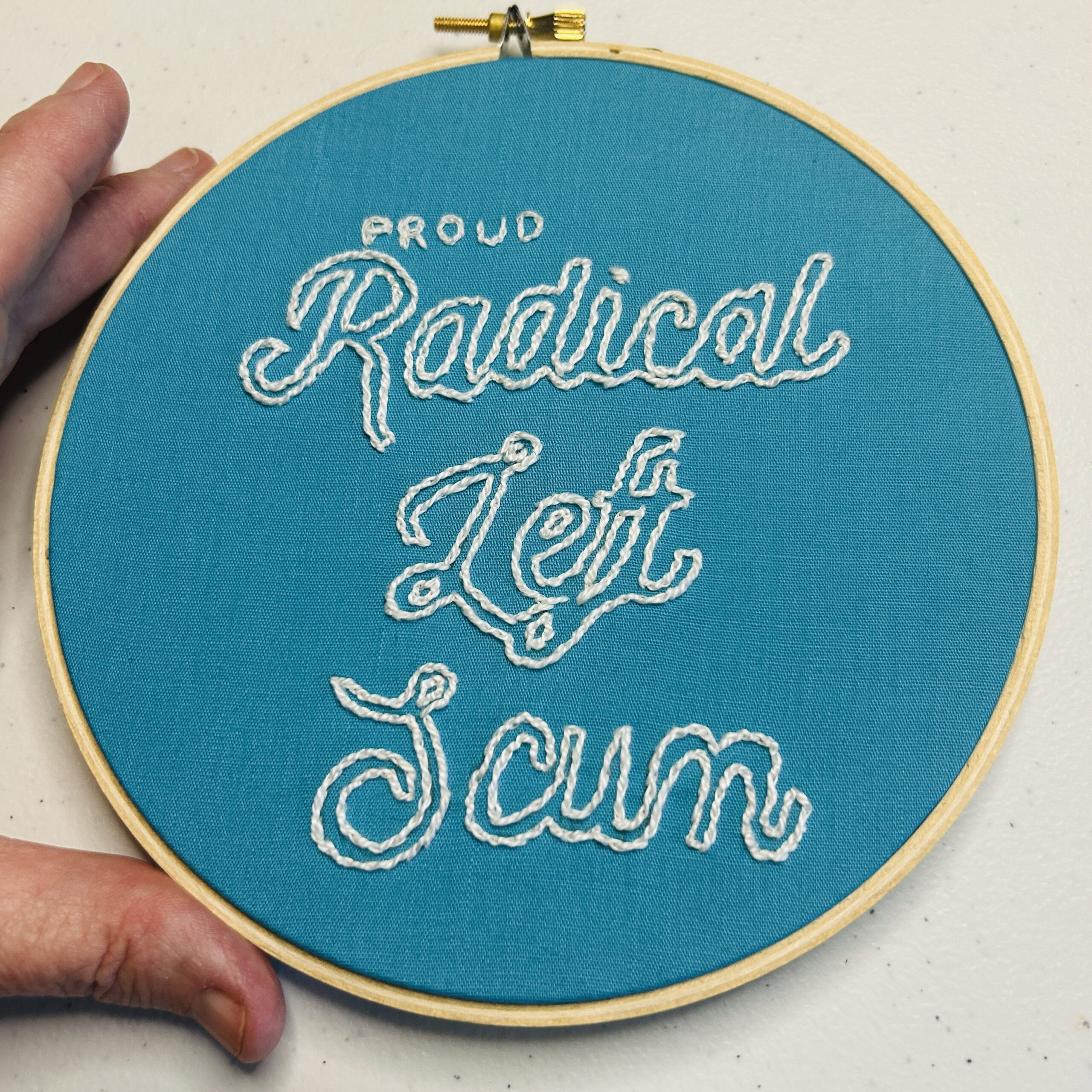 Original Hand Embroidery: Proud Radical Left Scum