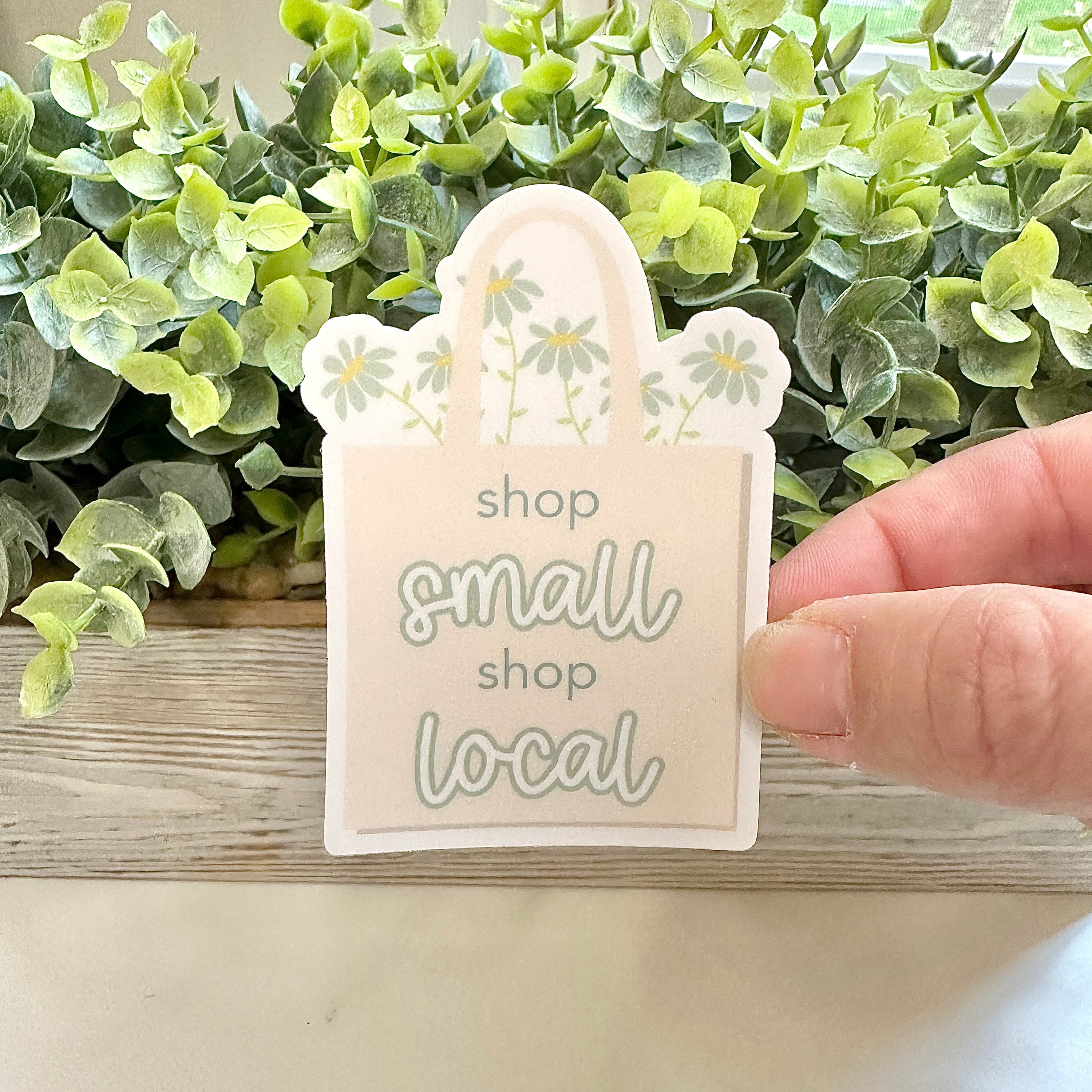 Shop Small, Shop Local Sticker