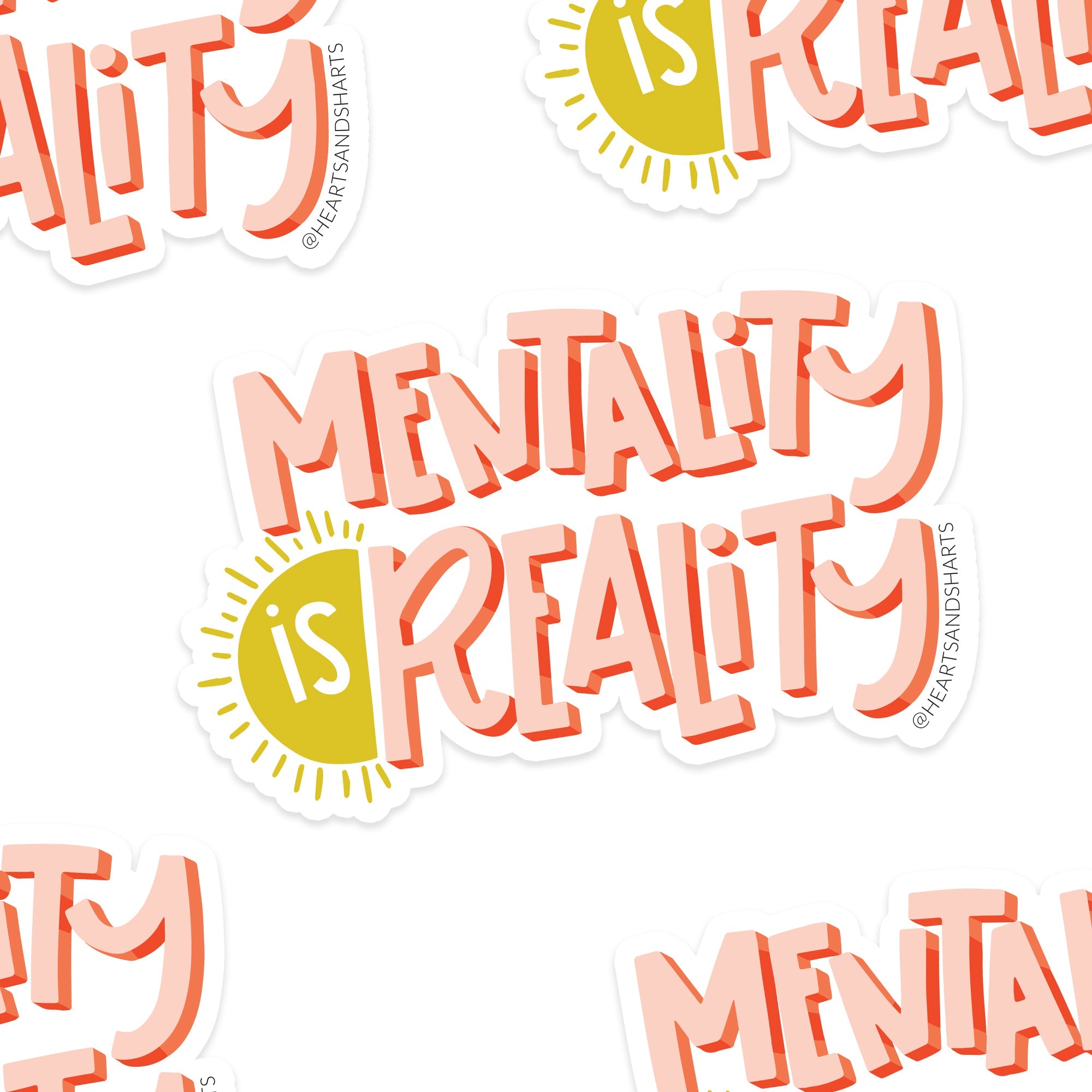 MENTALITY IS REALITY ILLUSTRATED 3X3 VINYL STICKER