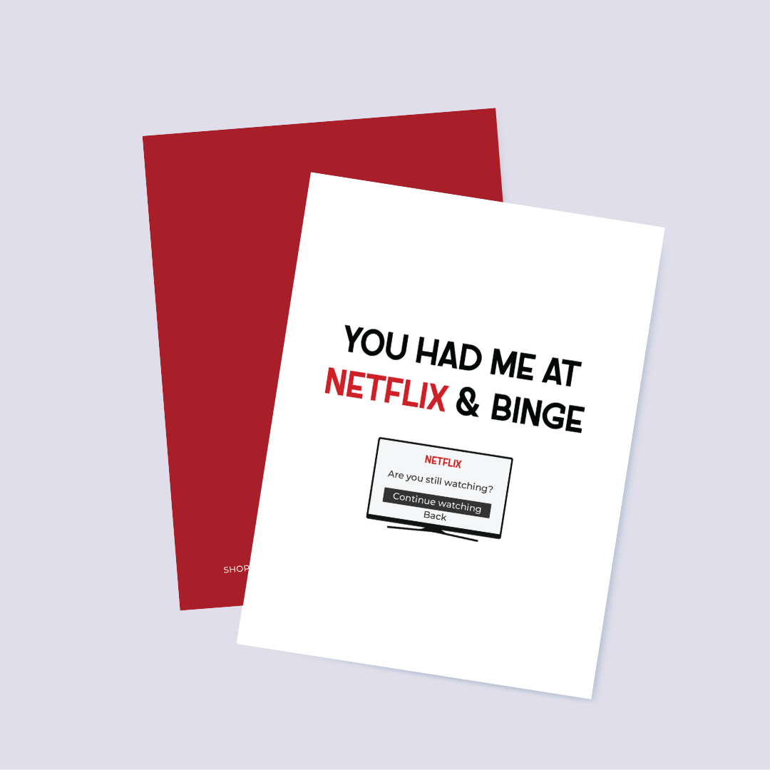 Netflix & Binge Love Card
