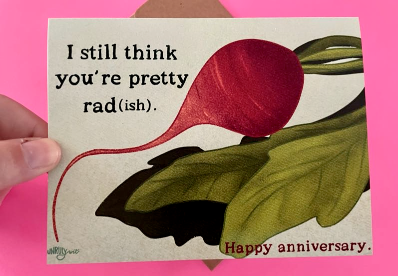 Pretty Rad(ish) Anniversary Card